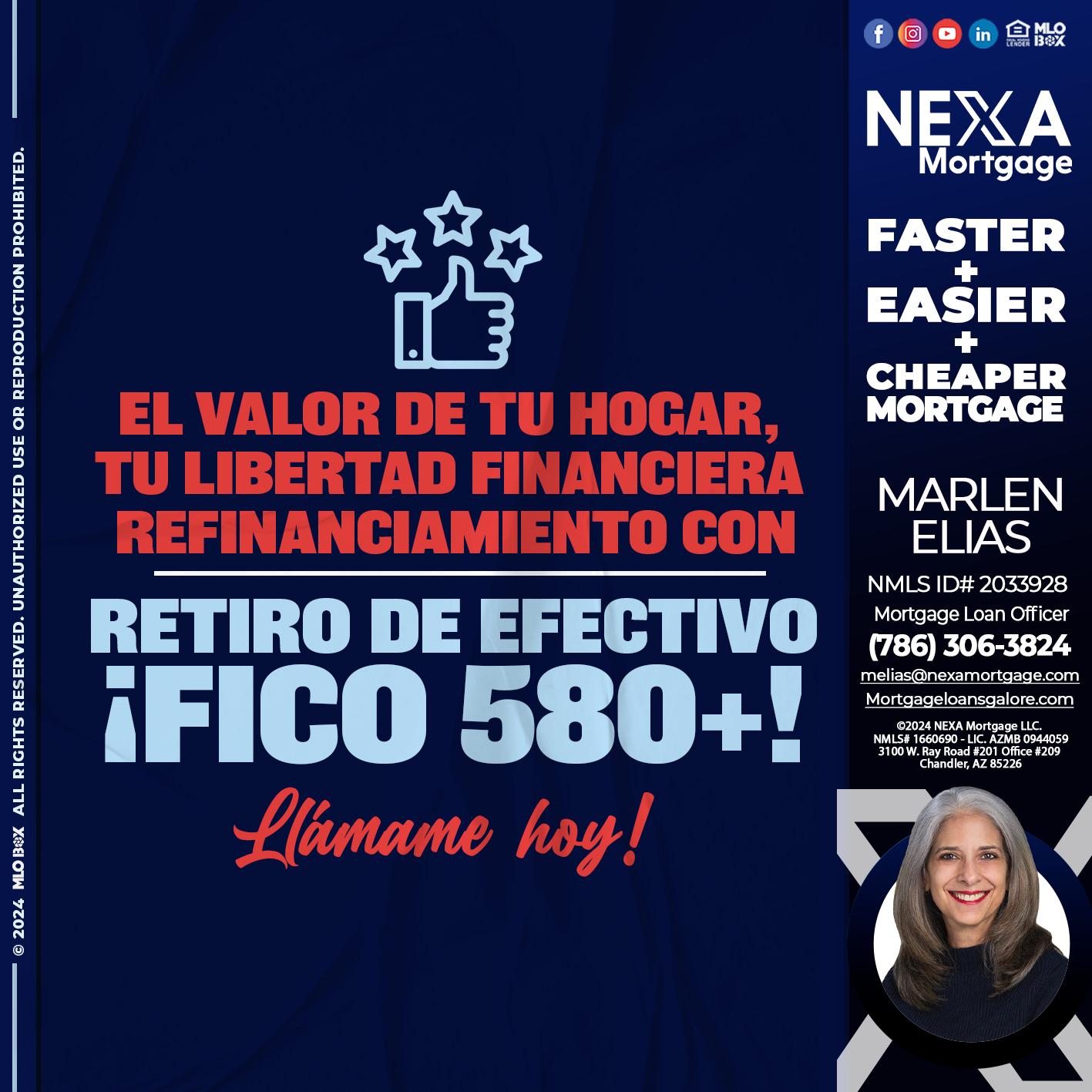 FICO 580+ - Marlen Elias -Mortgage Loan Officer