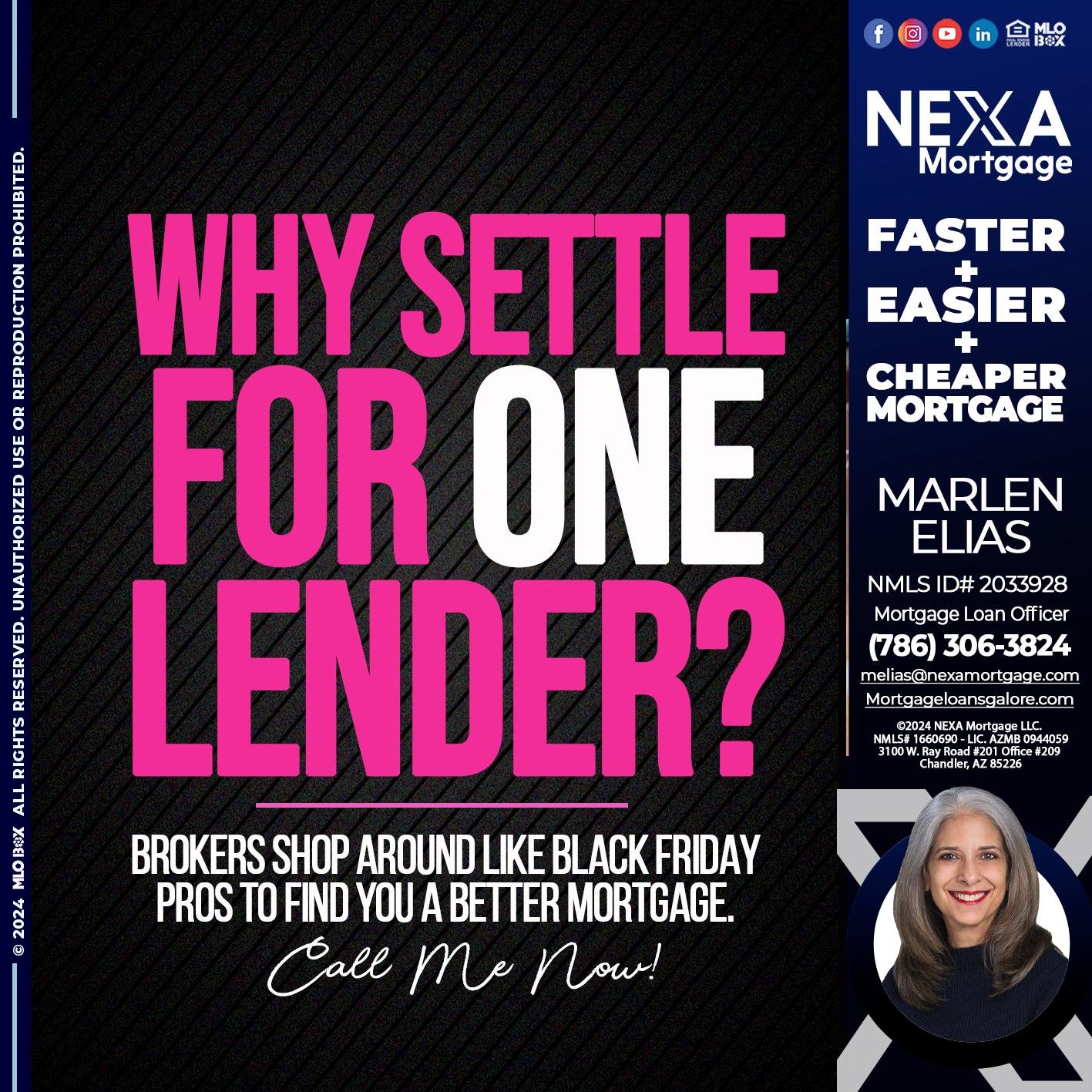 WHY SETTLE - Marlen Elias -Mortgage Loan Officer