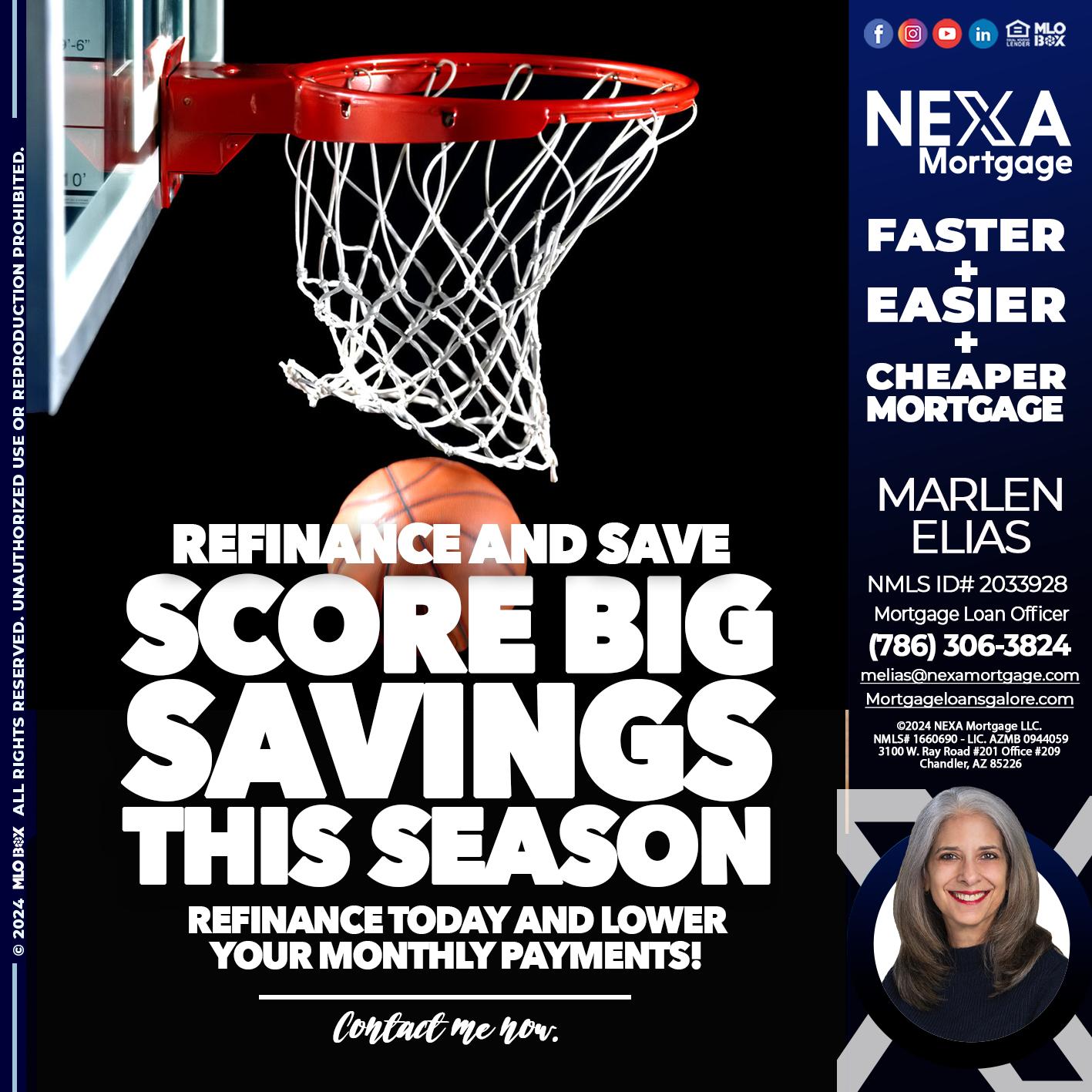 SCORE SAVINGS - Marlen Elias -Mortgage Loan Officer