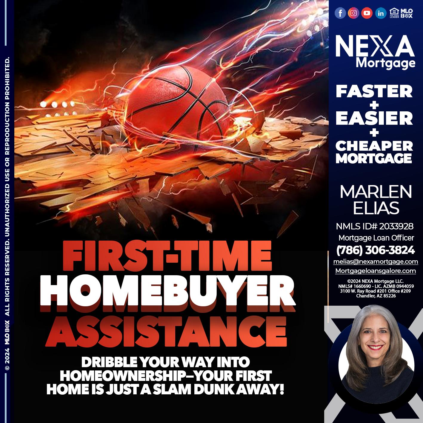 FIRST TIME HOME BUYER DP - Marlen Elias -Mortgage Loan Officer