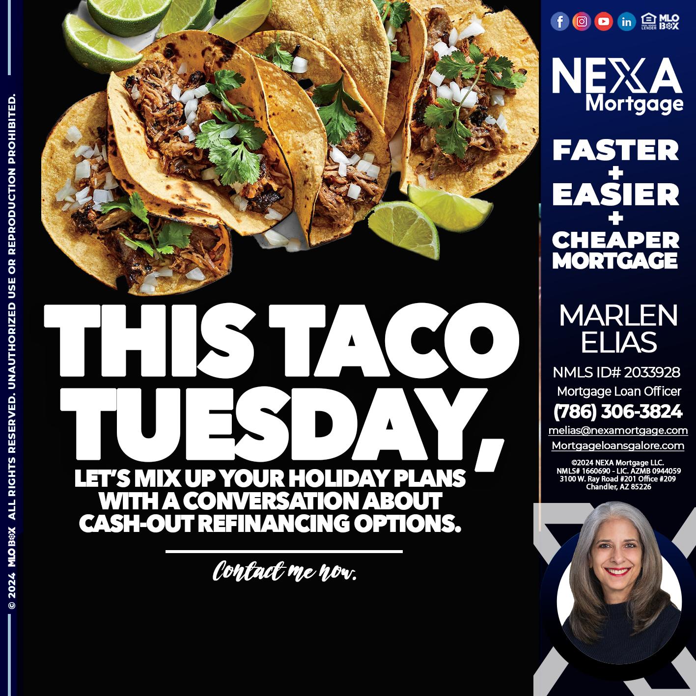 taco tuesday - Marlen Elias -Mortgage Loan Officer