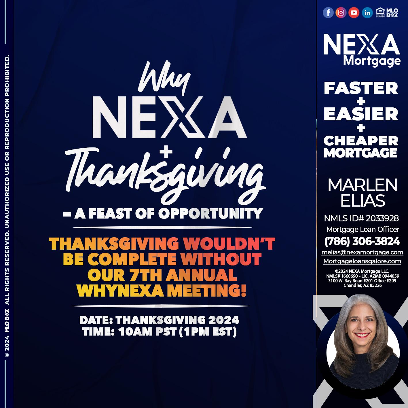 WHY NEXA + THANKSGIVING - Marlen Elias -Mortgage Loan Officer