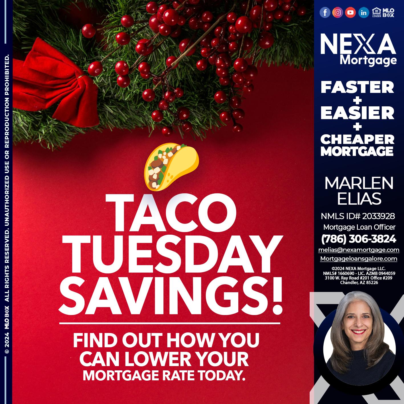 TACO TUESDAY - Marlen Elias -Mortgage Loan Officer