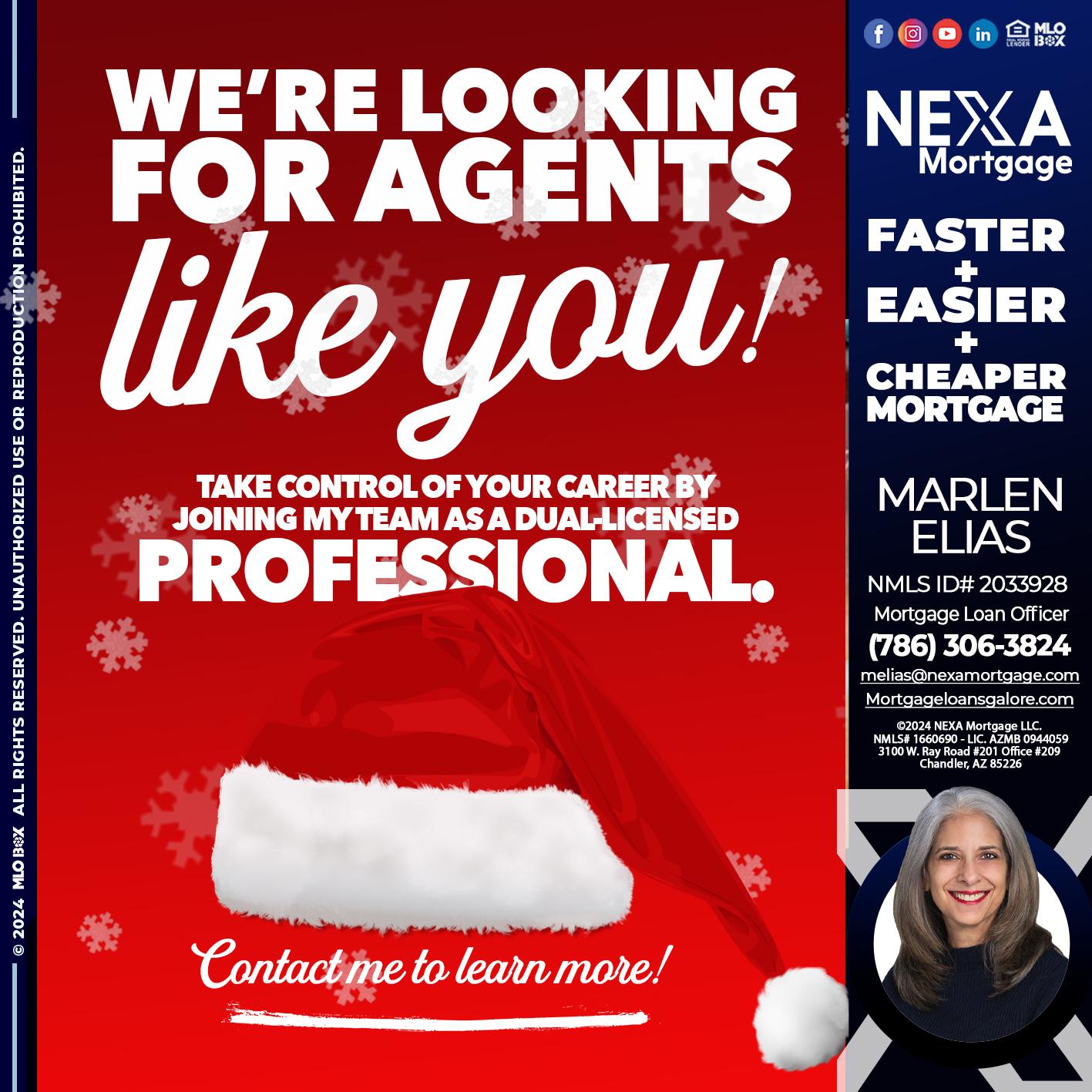 we are looking for - Marlen Elias -Mortgage Loan Officer