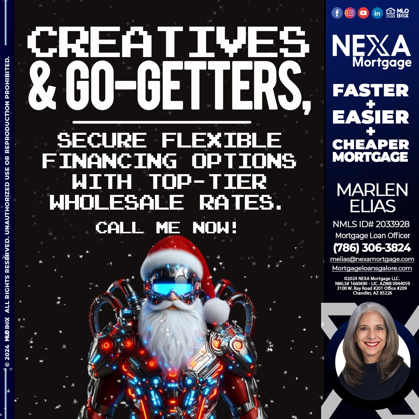 creatives and go-getters - Marlen Elias -Mortgage Loan Officer