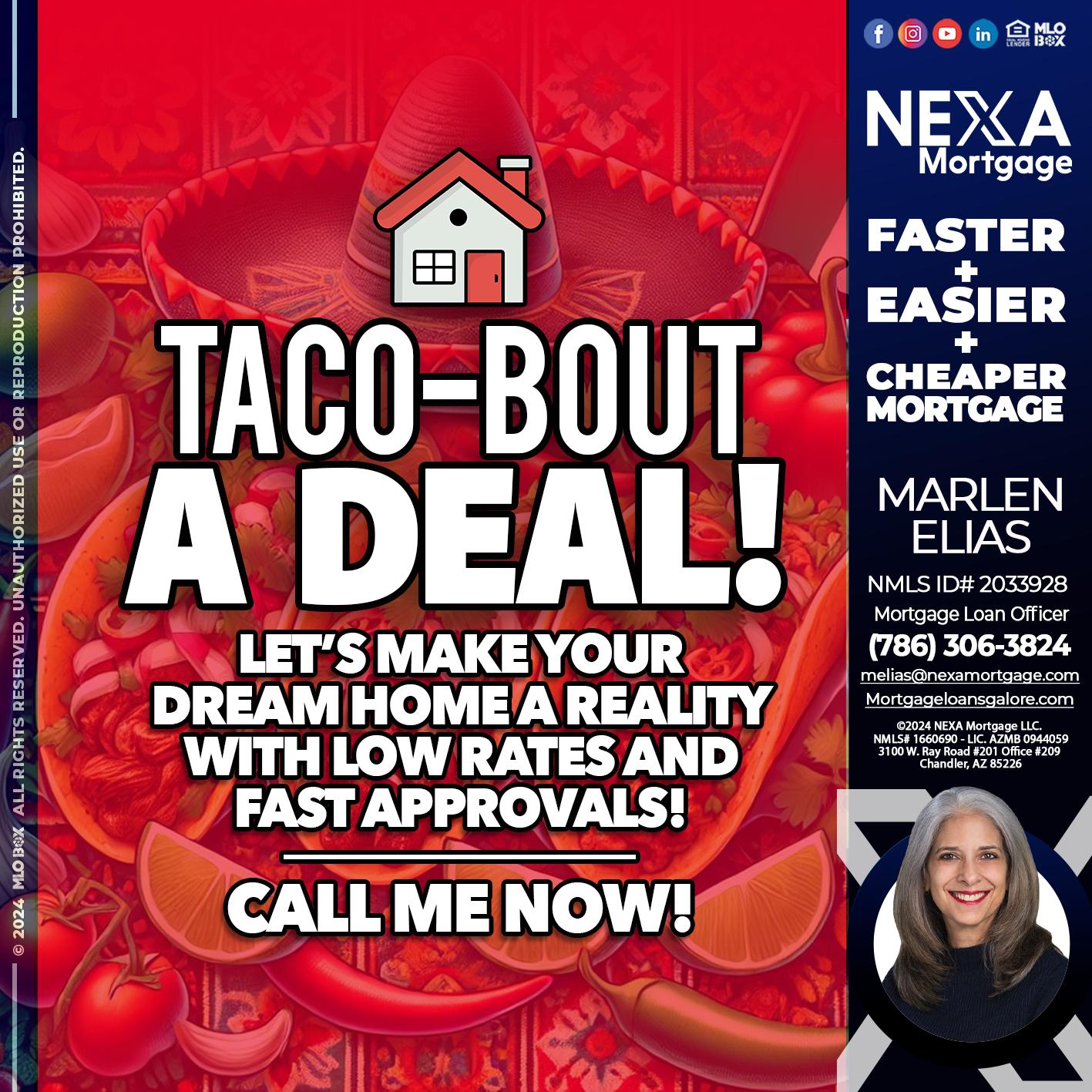 TACO-BOUT - Marlen Elias -Mortgage Loan Officer