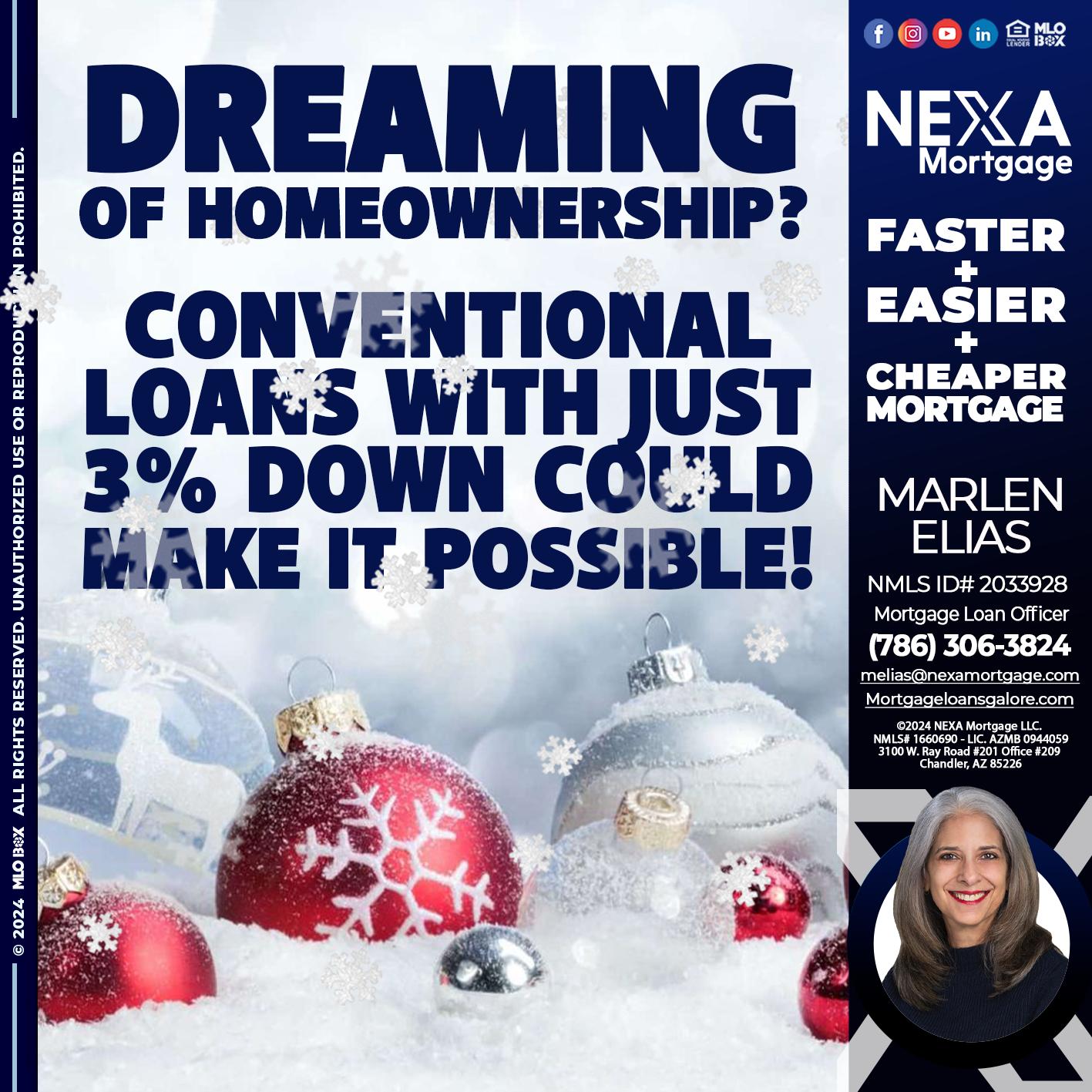 dreaming of homeowrnersip - Marlen Elias -Mortgage Loan Officer