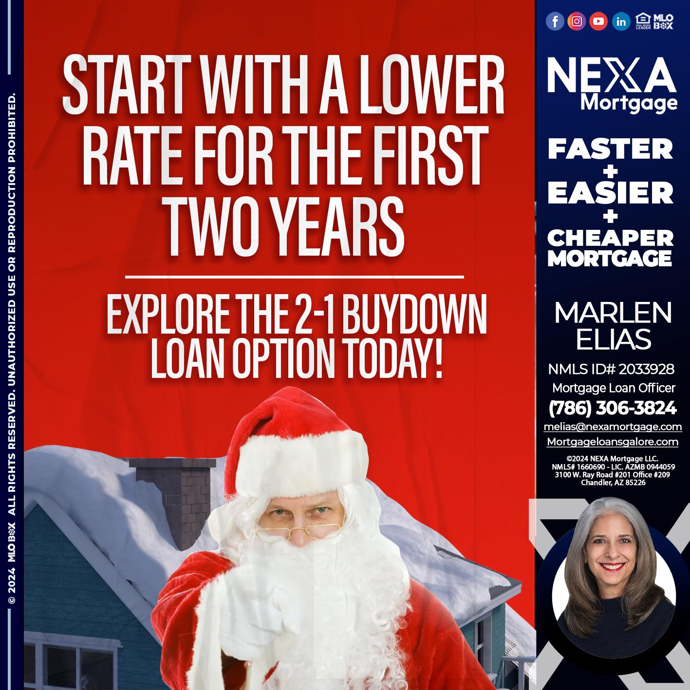 start with a lower - Marlen Elias -Mortgage Loan Officer