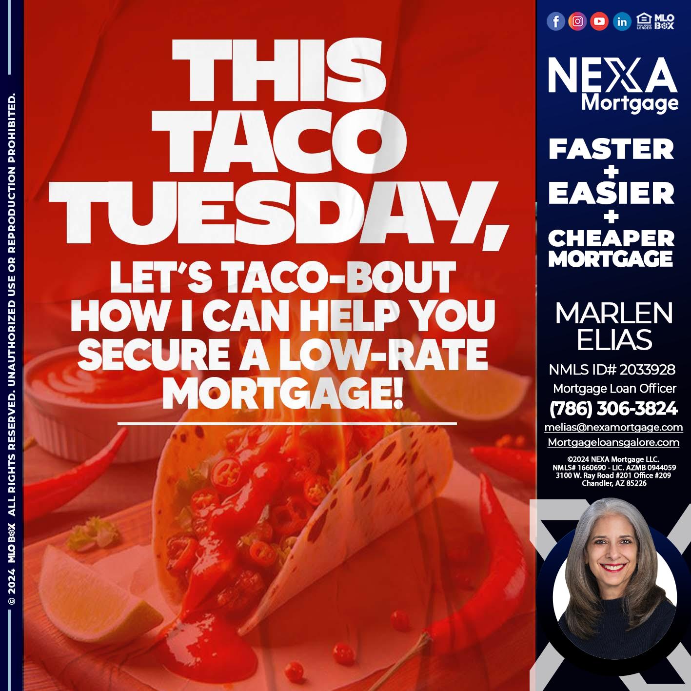 TACO TUESDAY - Marlen Elias -Mortgage Loan Officer