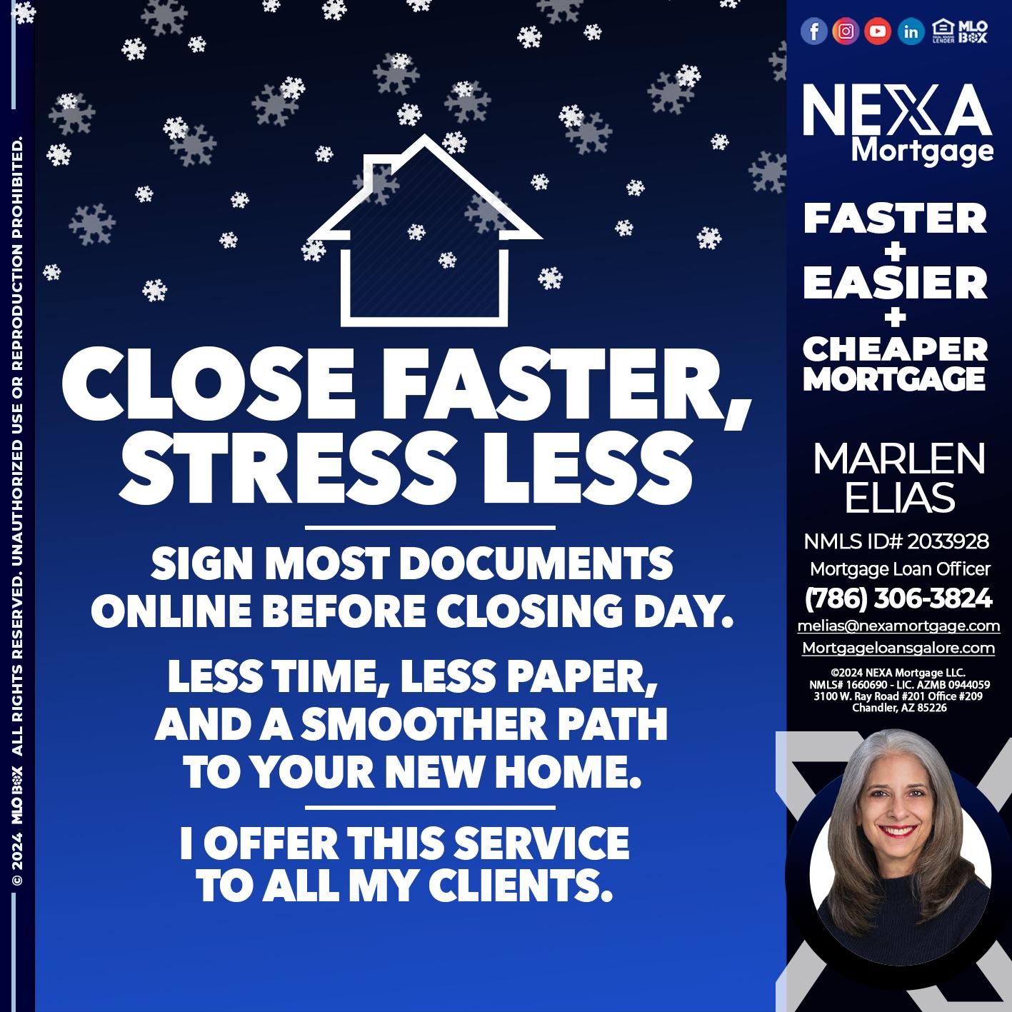 close faster - Marlen Elias -Mortgage Loan Officer