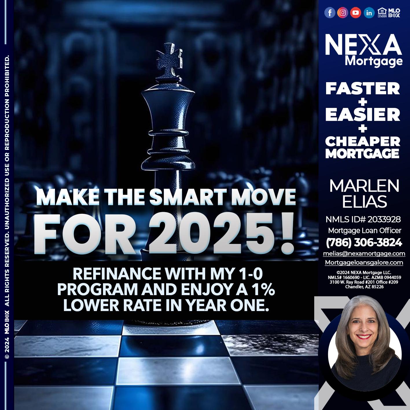 MAKE THE SMART MOVE - Marlen Elias -Mortgage Loan Officer