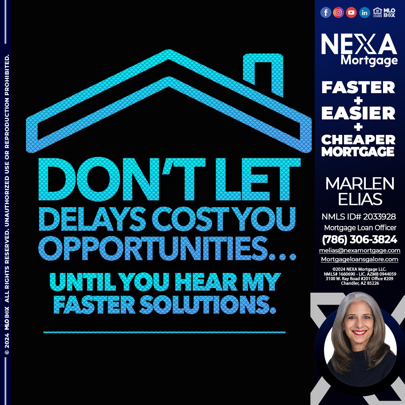 DO NOT LET - Marlen Elias -Mortgage Loan Officer