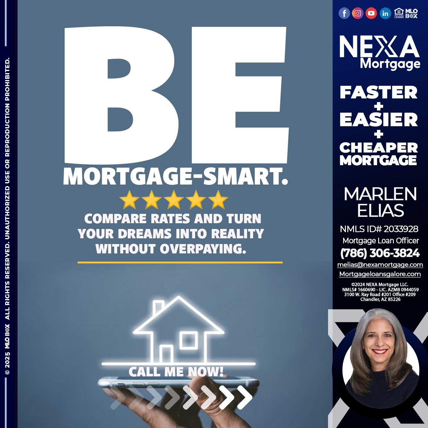 BE MORTGAGE-SMART - Marlen Elias -Mortgage Loan Officer