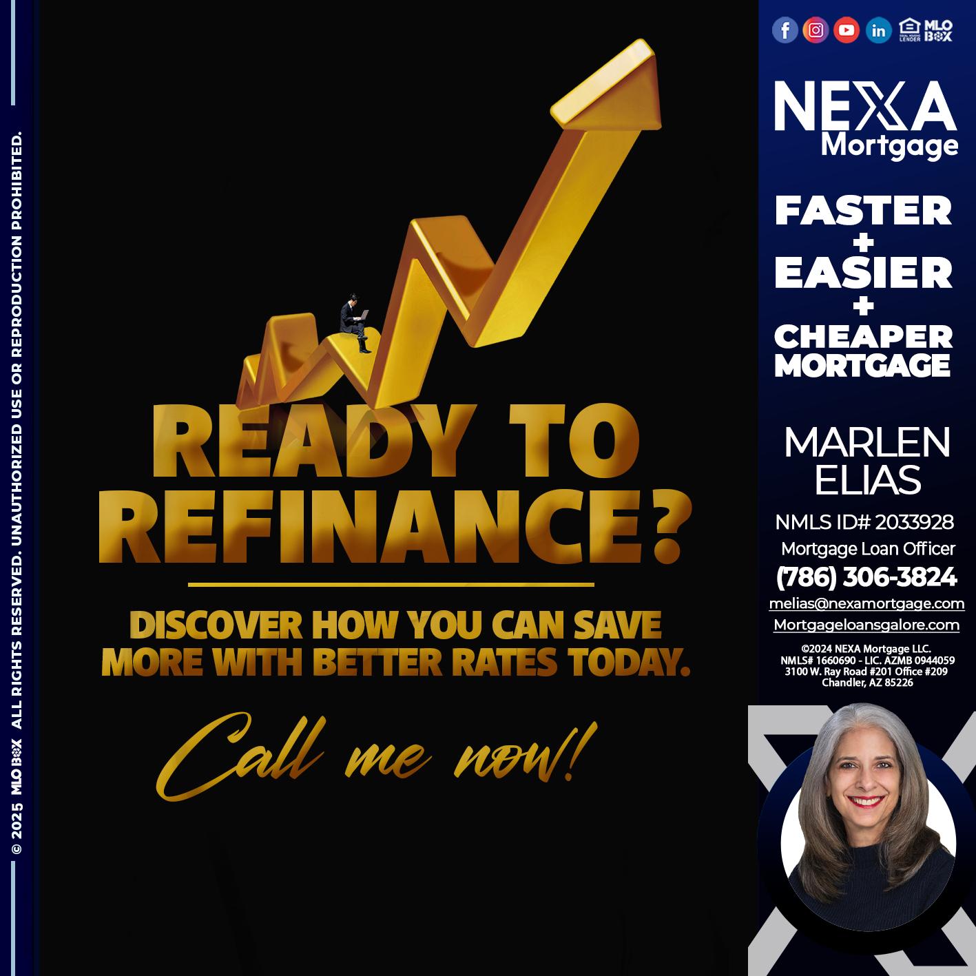 READY TO REFI - Marlen Elias -Mortgage Loan Officer