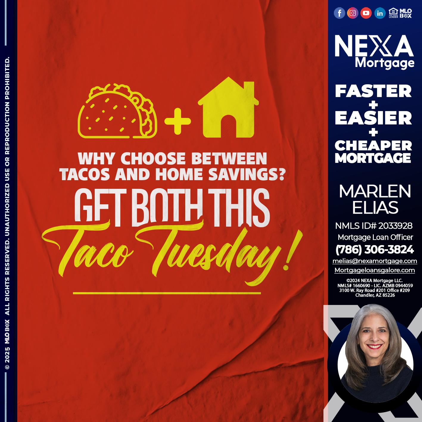 TACO TUESDAY - Marlen Elias -Mortgage Loan Officer