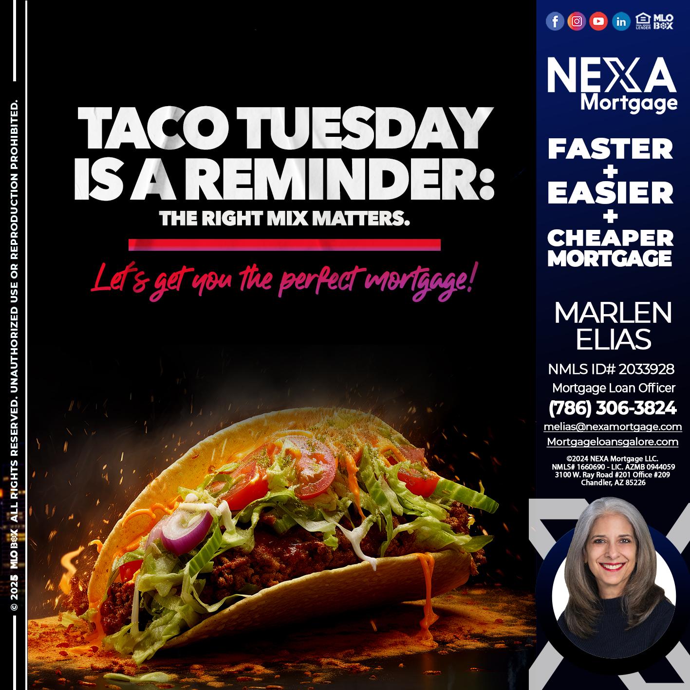 TACO TUESDAY - Marlen Elias -Mortgage Loan Officer