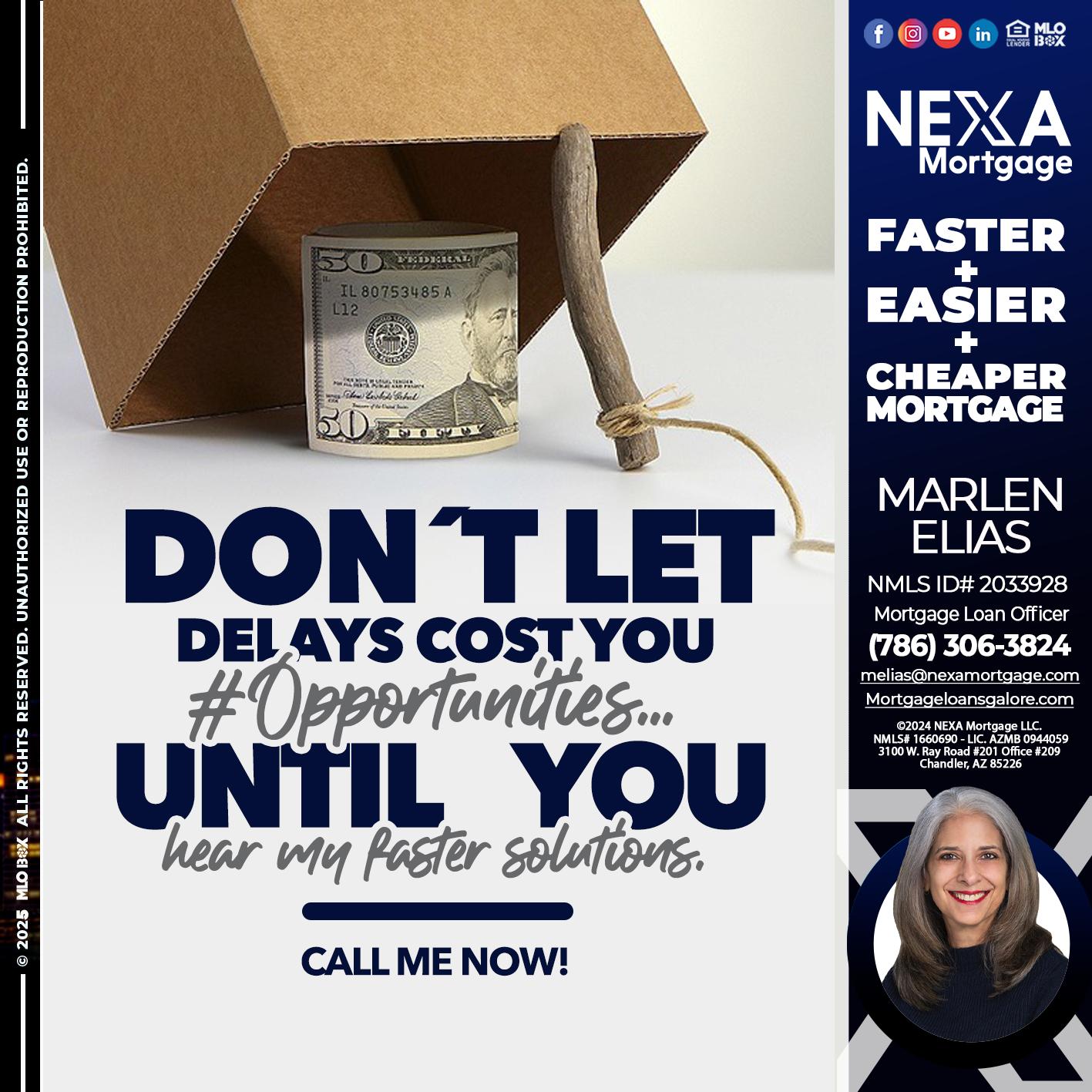 DON´T LET - Marlen Elias -Mortgage Loan Officer