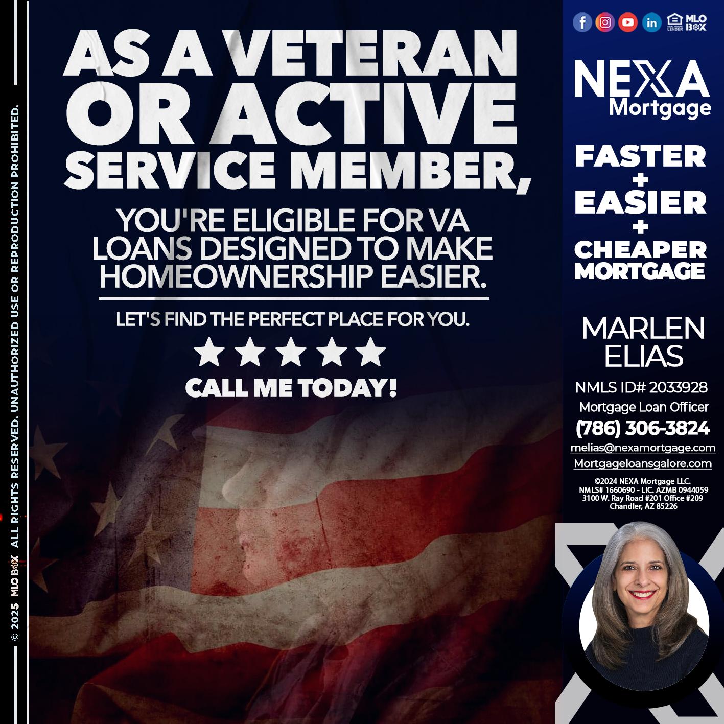 AS A VETERAN MEMBER - Marlen Elias -Mortgage Loan Officer