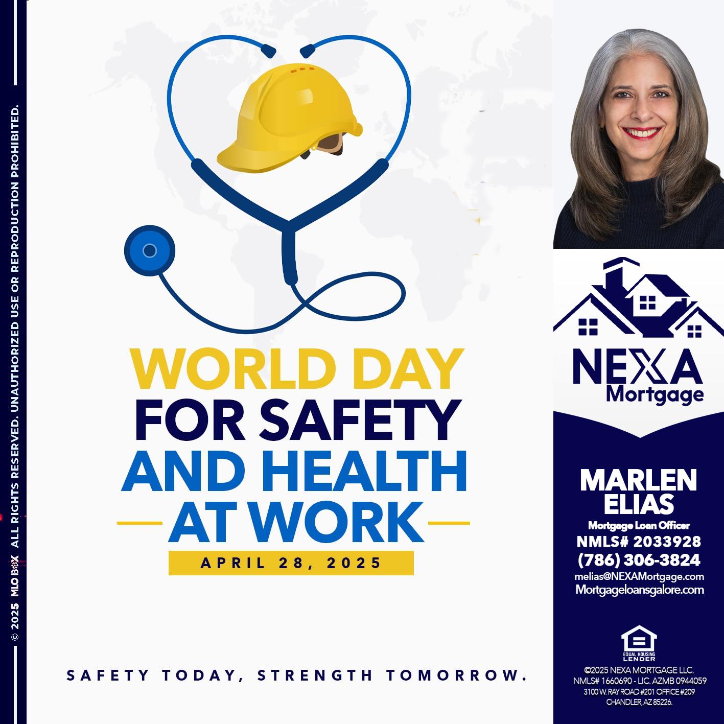 WORLD DAY SAFETY AND HEALTH - Marlen Elias -Mortgage Loan Officer