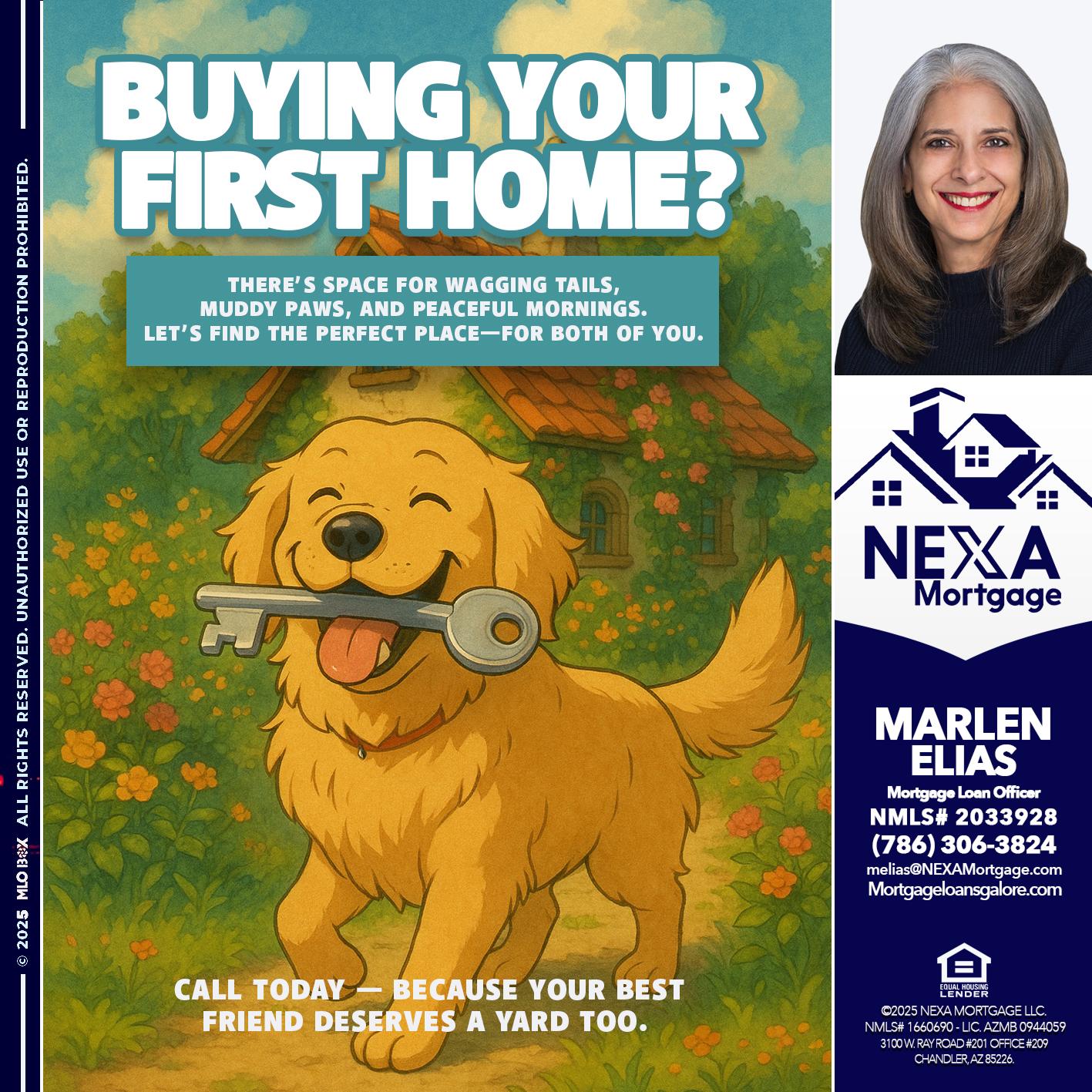BUYING YOUR FIRST HOME? - Marlen Elias -Mortgage Loan Officer