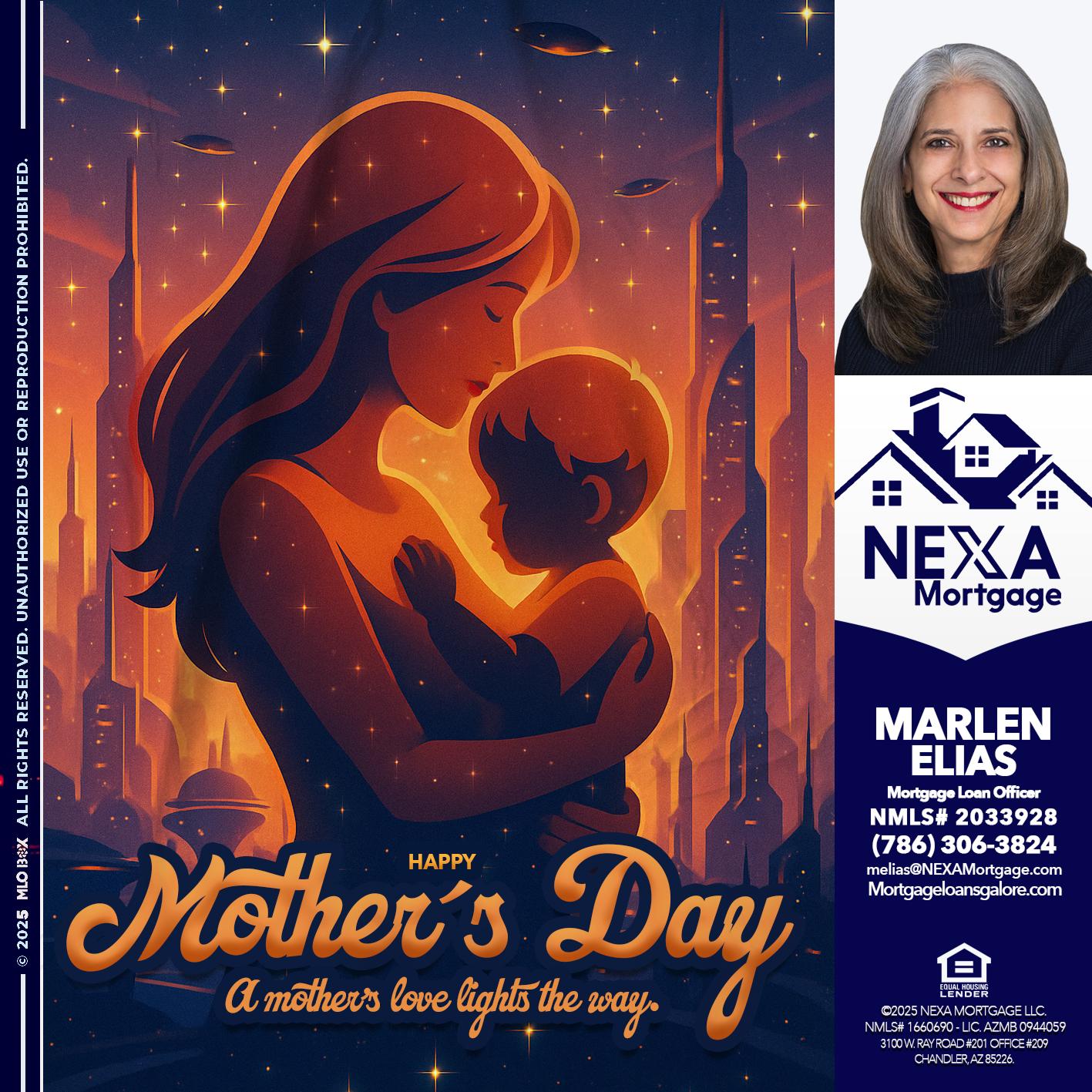 HAPPY MOTHERS DAY - Marlen Elias -Mortgage Loan Officer