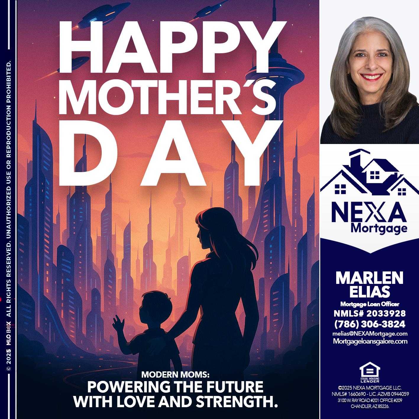 HAPPY MOTHERS DAY - Marlen Elias -Mortgage Loan Officer