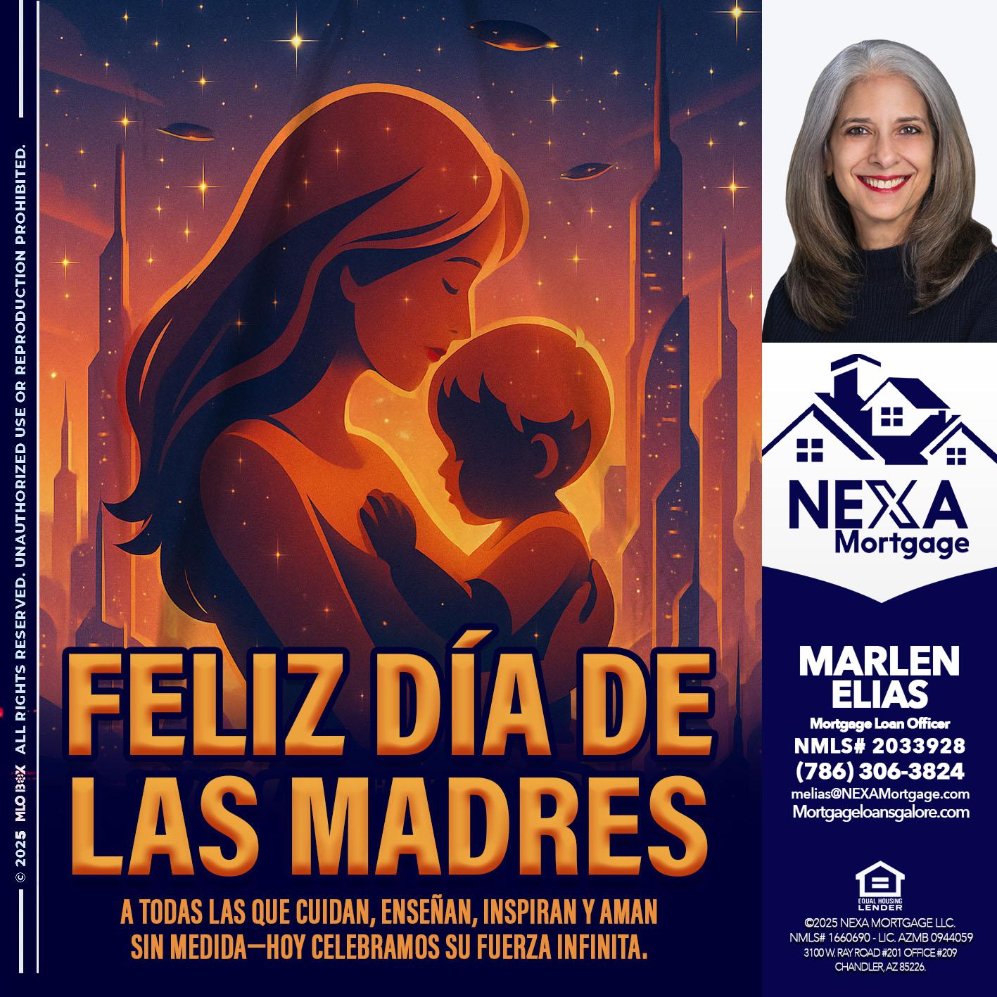 feliz día de las madres - Marlen Elias -Mortgage Loan Officer