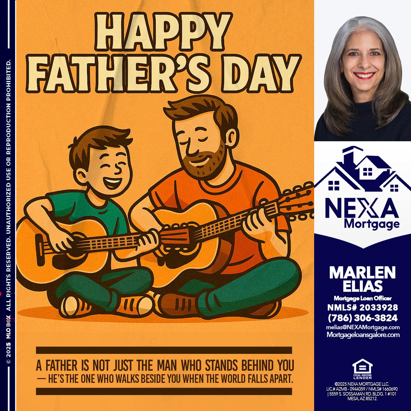 HAPPY FATHERS DAY - Marlen Elias -Mortgage Loan Officer