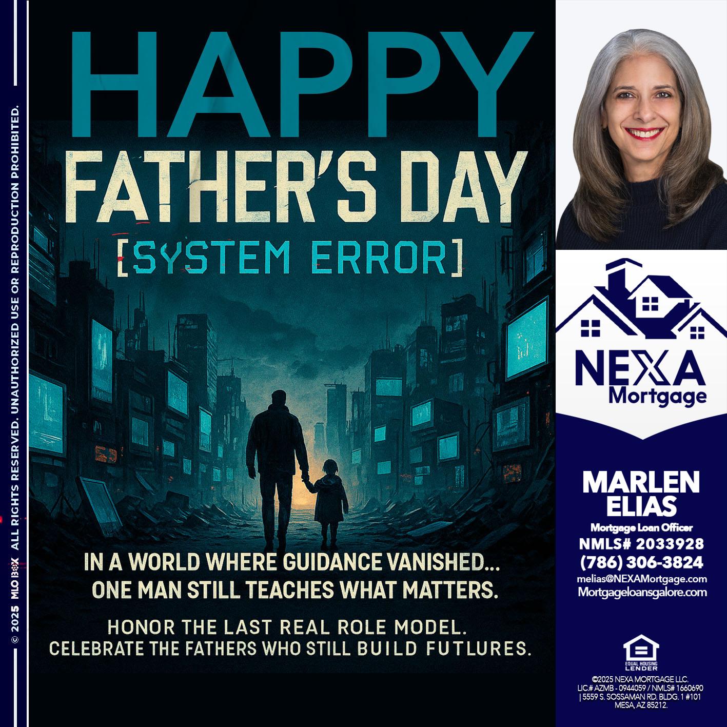 HAPPY FATHERS DAY - Marlen Elias -Mortgage Loan Officer