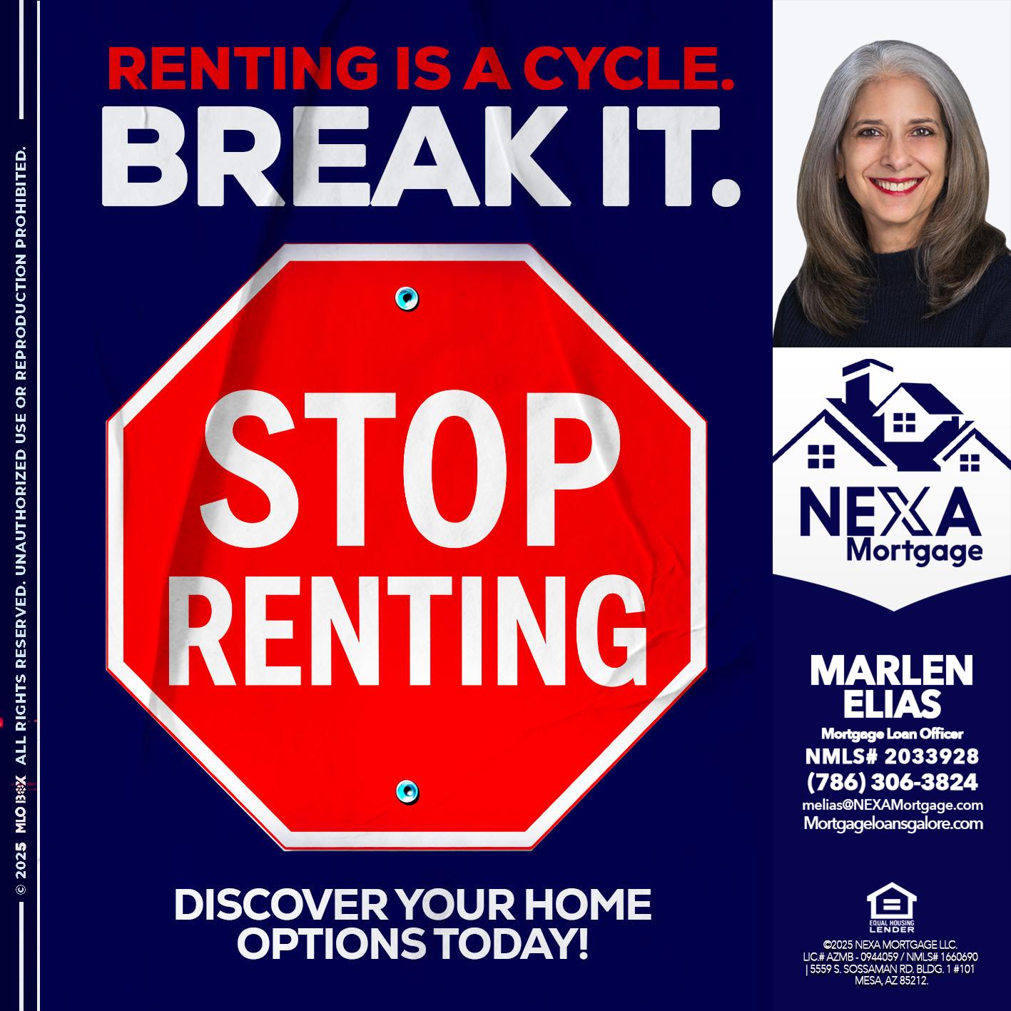 STOP RENTING - Marlen Elias -Mortgage Loan Officer