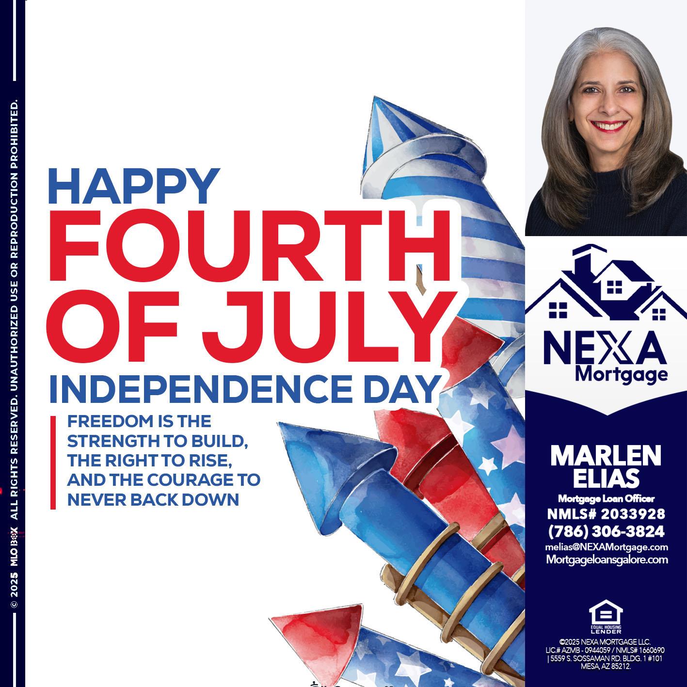 HAPPY FOURTH OF JULY - Marlen Elias -Mortgage Loan Officer