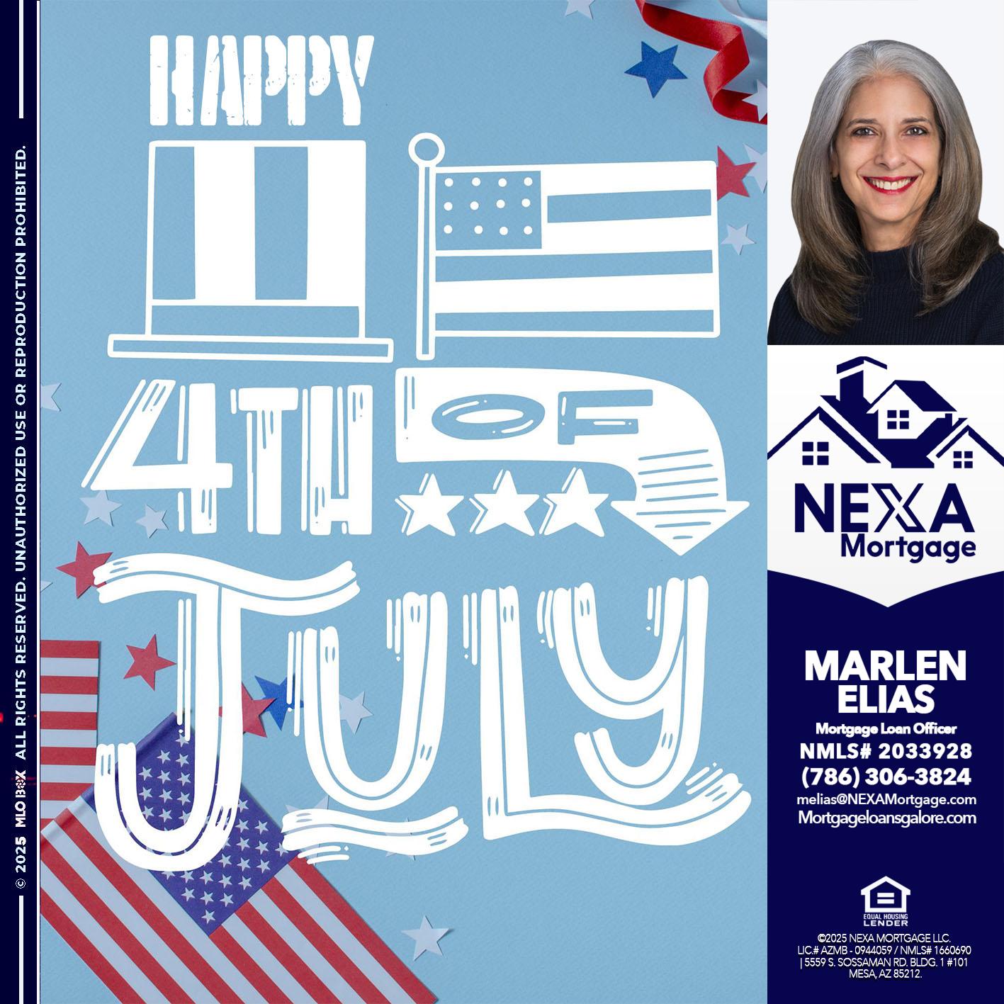happy 4th of july - Marlen Elias -Mortgage Loan Officer