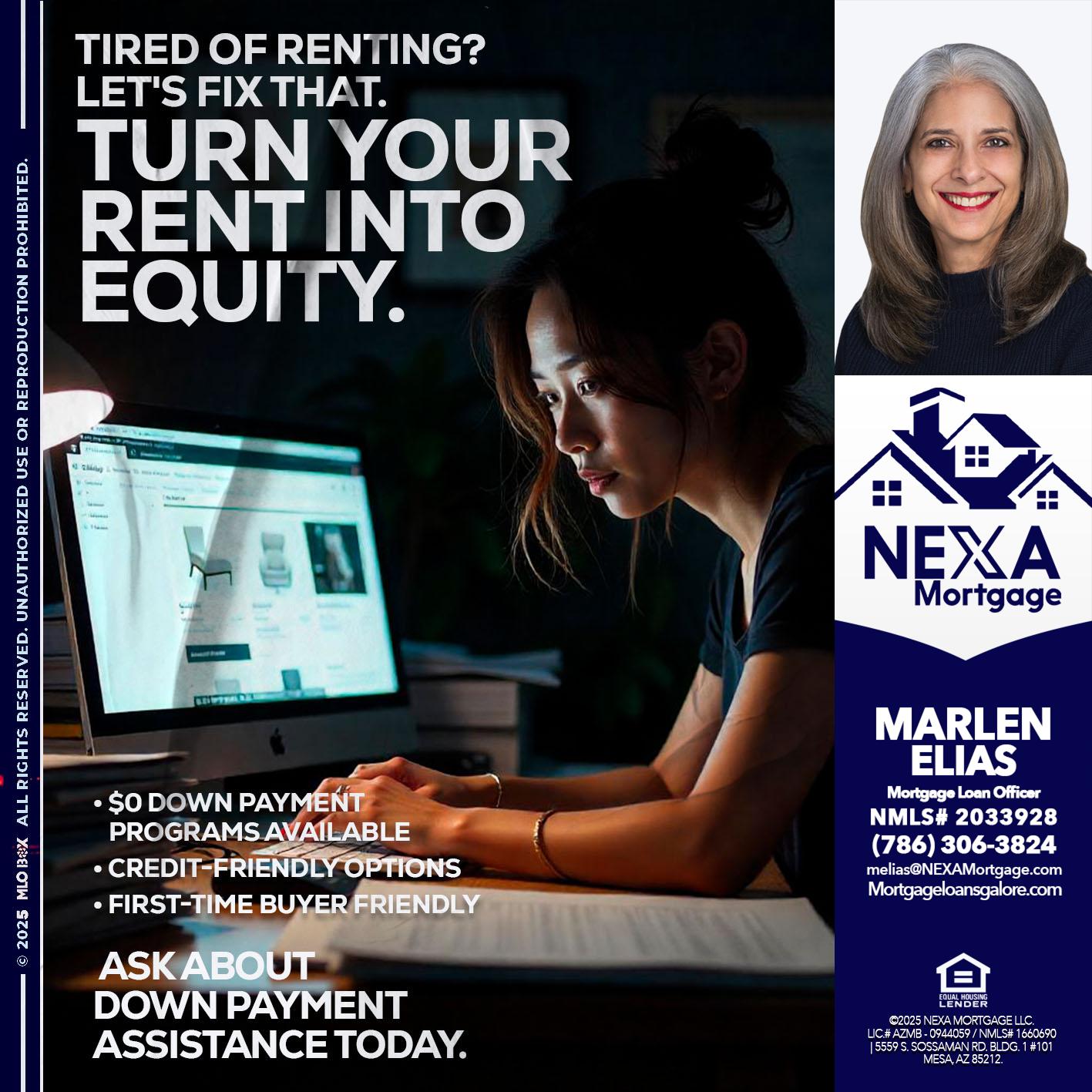 tired of renting? - Marlen Elias -Mortgage Loan Officer