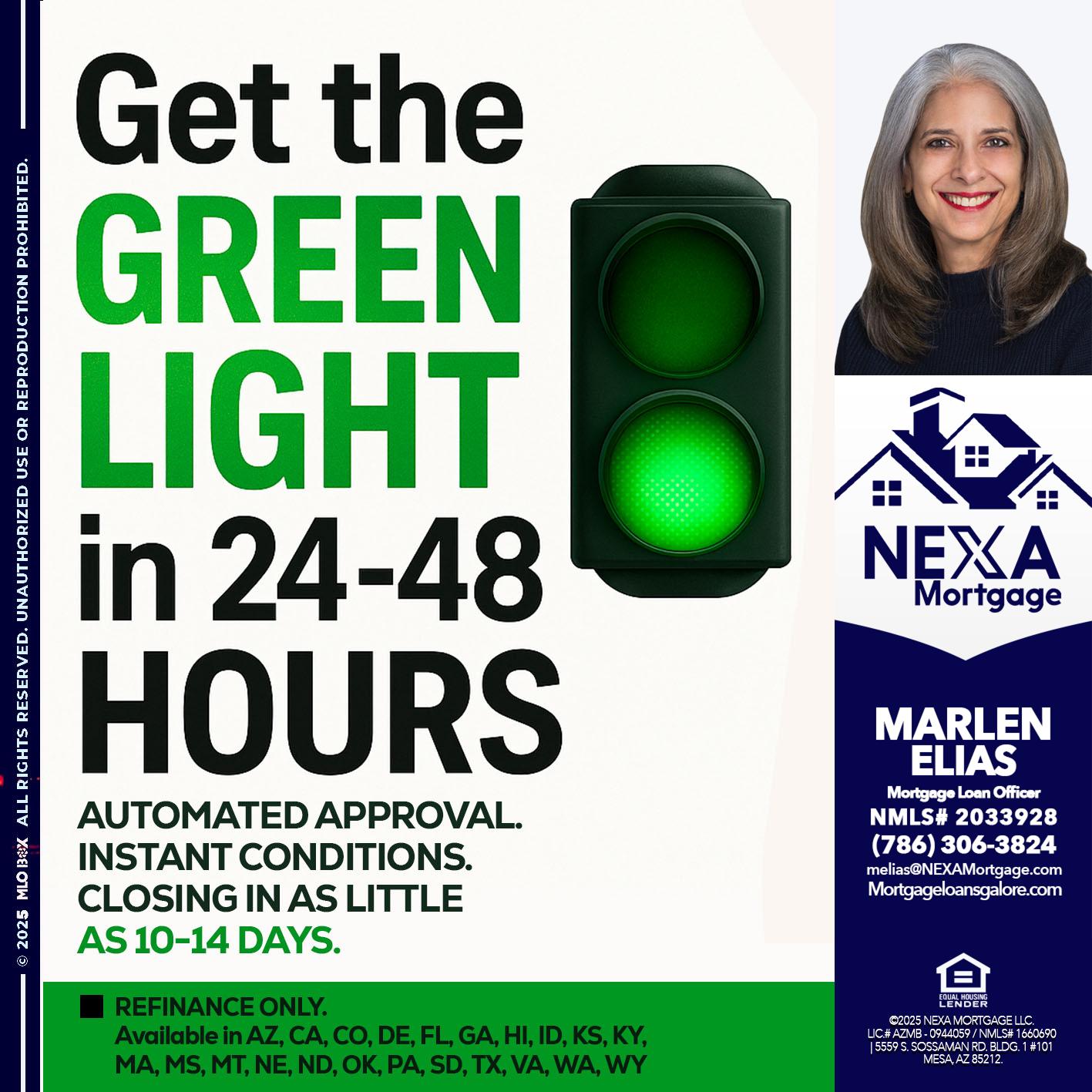 GET THE GREEN LIGHT - Marlen Elias -Mortgage Loan Officer