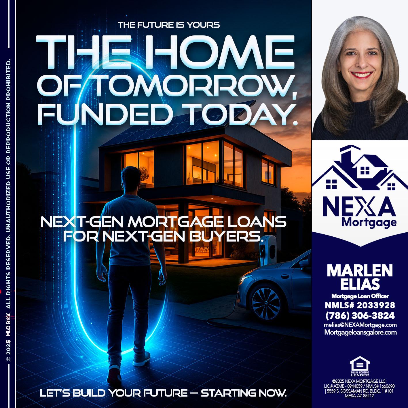 THE HOME - Marlen Elias -Mortgage Loan Officer
