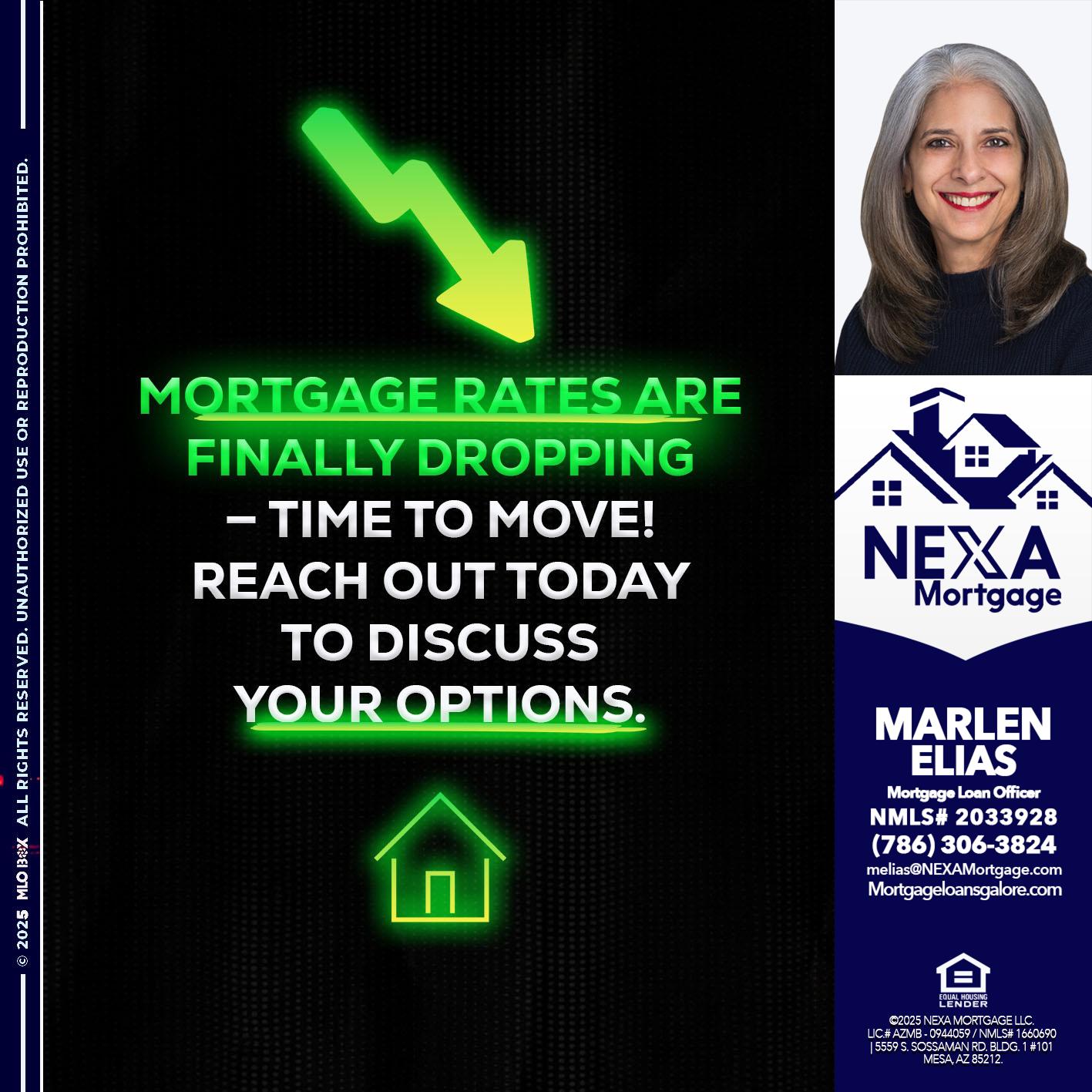 MORTGAGE RATES - Marlen Elias -Mortgage Loan Officer