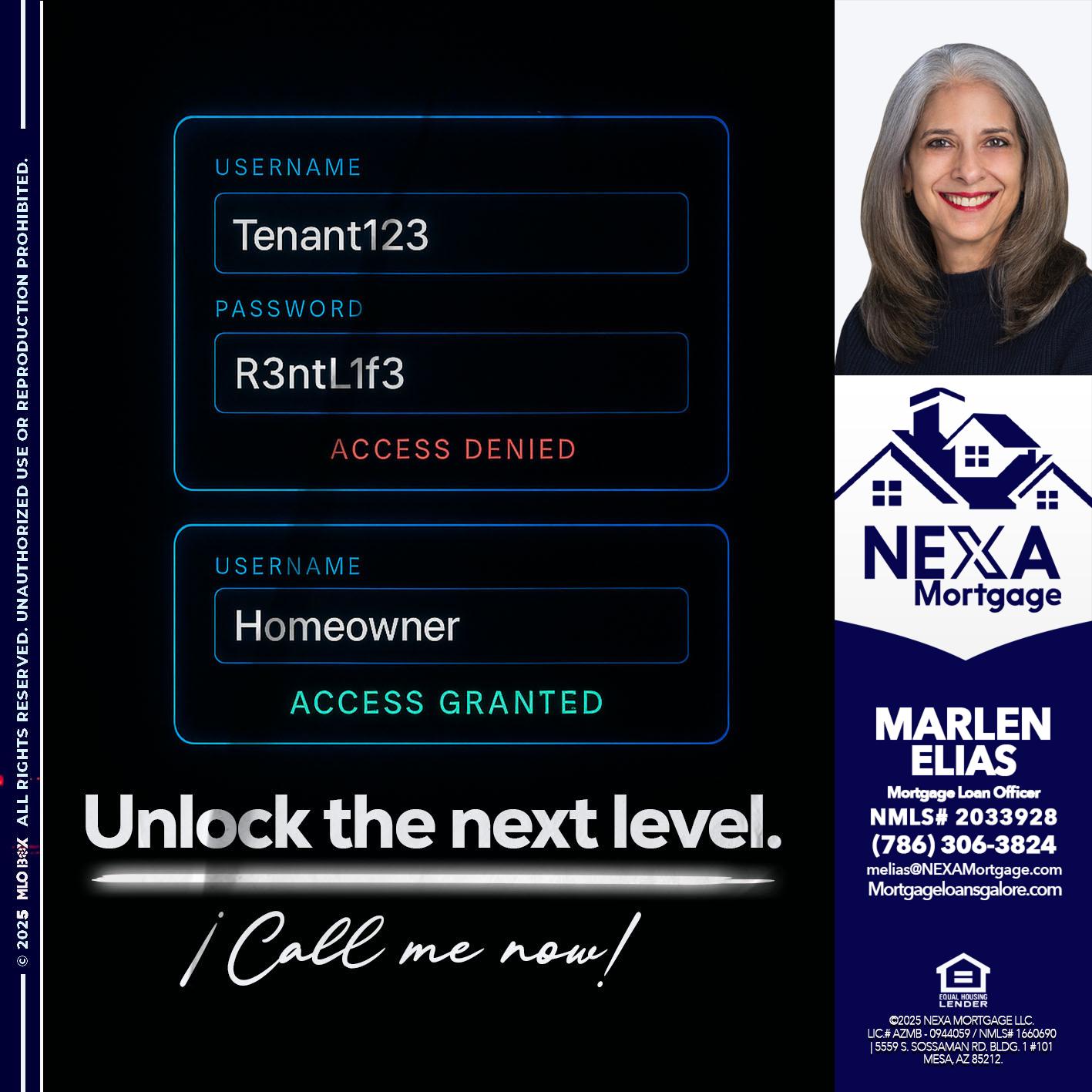 UNLOCK THE NEXT LEVEL - Marlen Elias -Mortgage Loan Officer