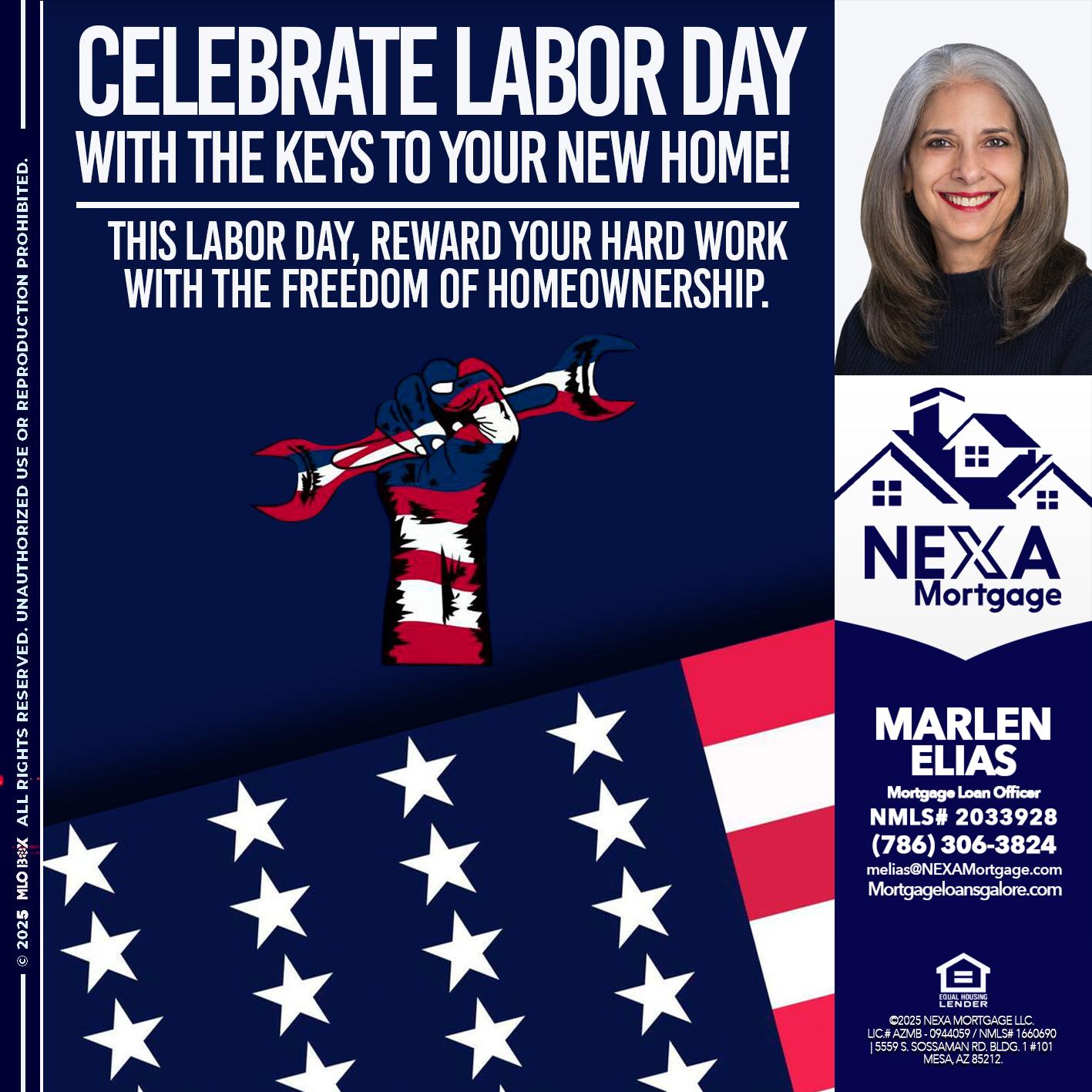 CELEBRATE LABOR DAY - Marlen Elias -Mortgage Loan Officer
