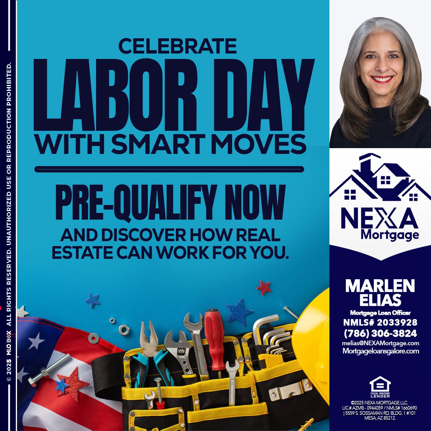 CELEBRATE LABOR DAY - Marlen Elias -Mortgage Loan Officer