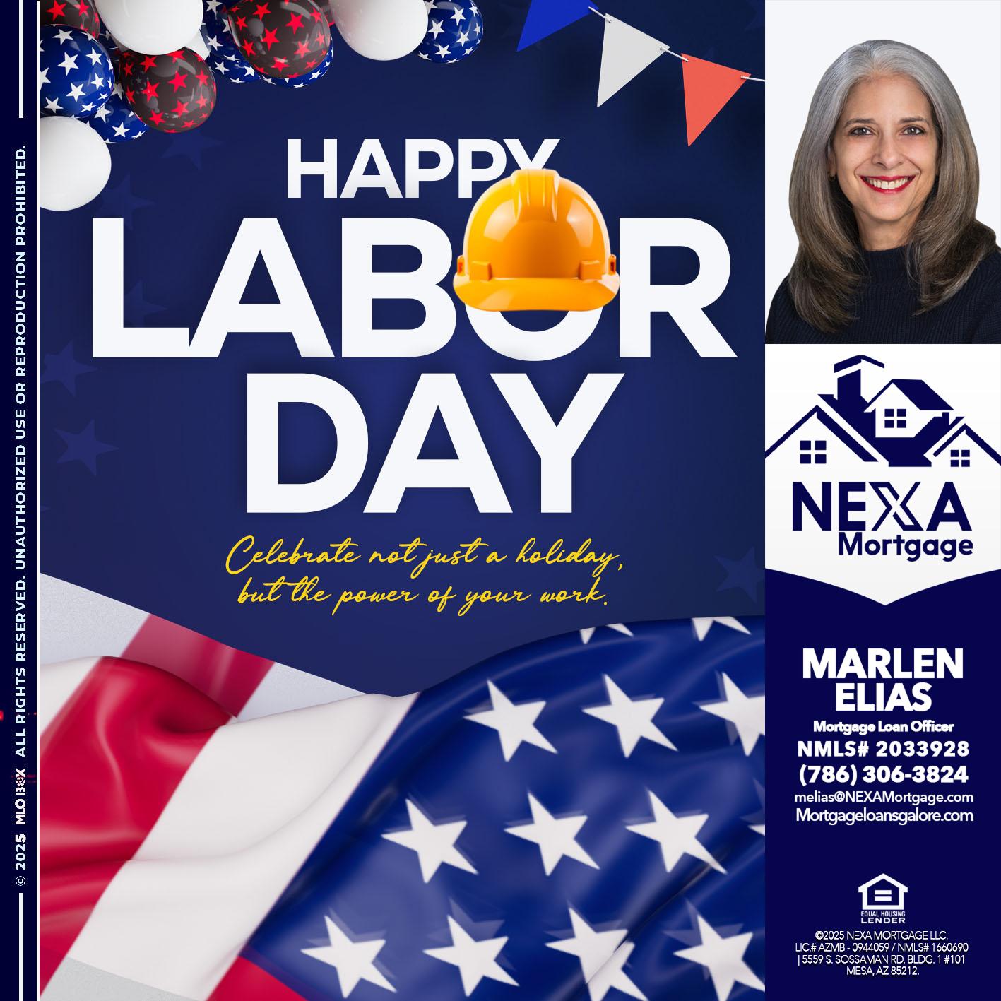 HAPPY LABOR DAY - Marlen Elias -Mortgage Loan Officer