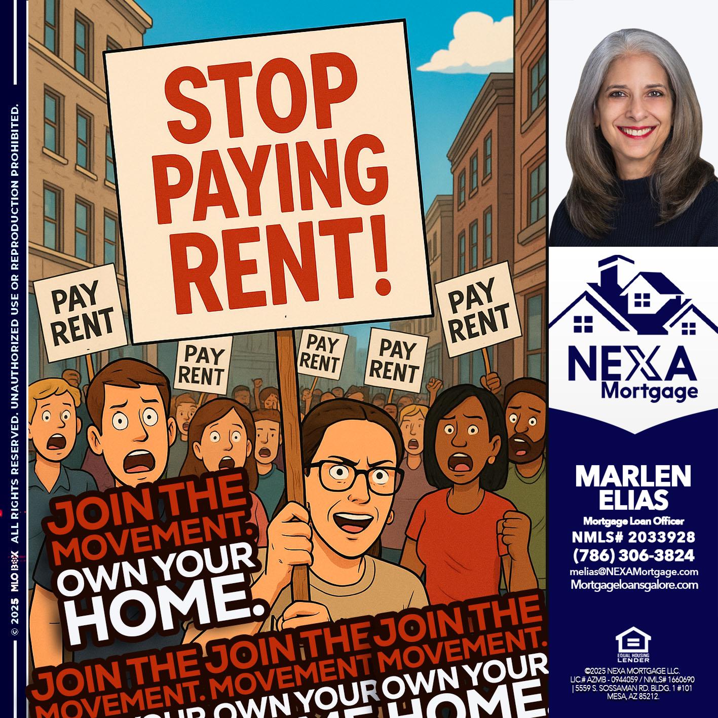 stop paying rent - Marlen Elias -Mortgage Loan Officer