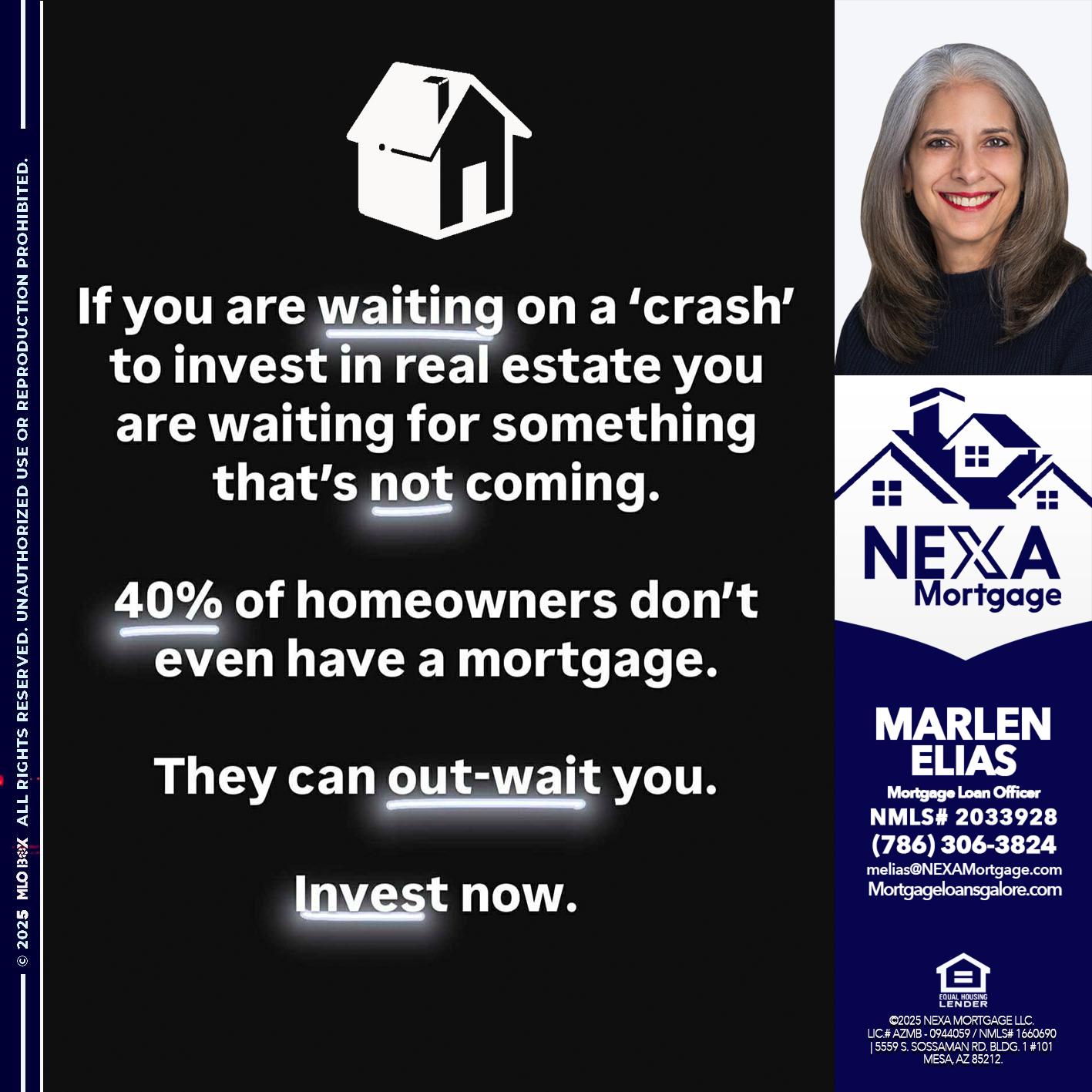 IF YOU ARE WAITING - Marlen Elias -Mortgage Loan Officer