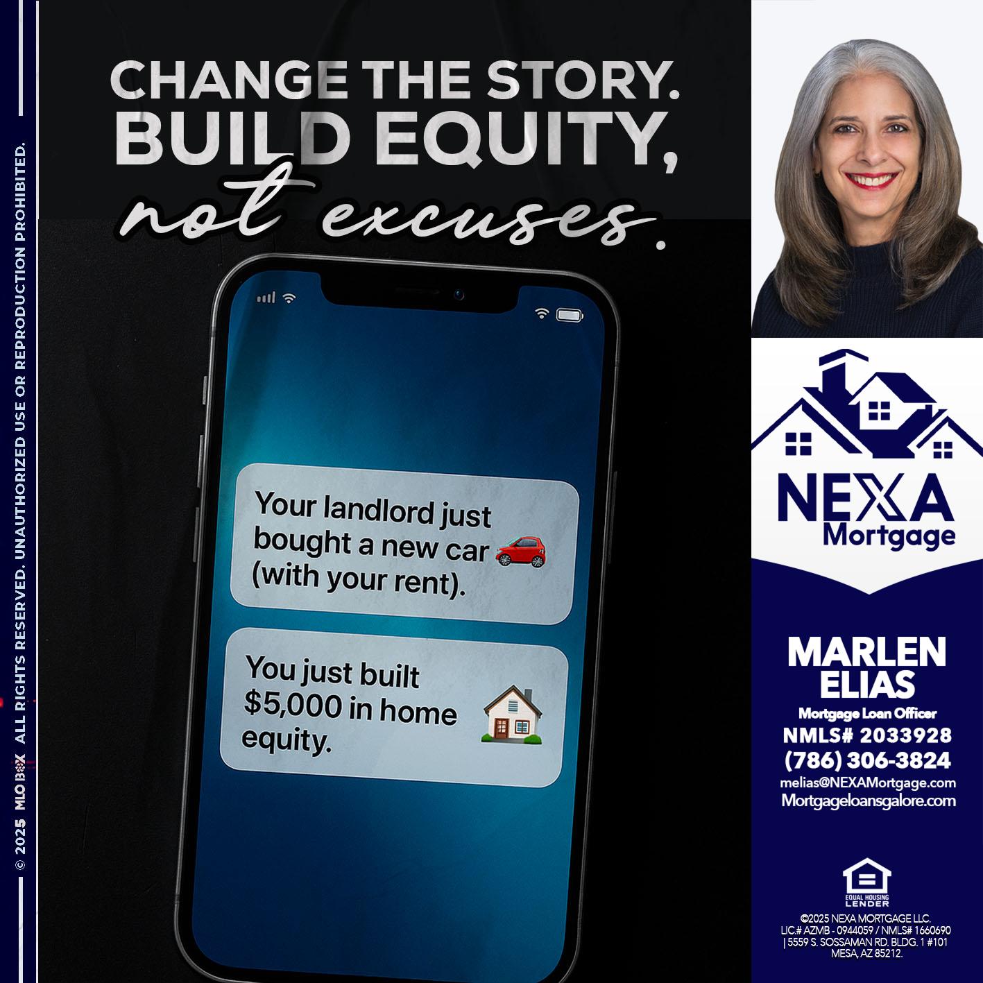 CHANGE THE HISTORY - Marlen Elias -Mortgage Loan Officer