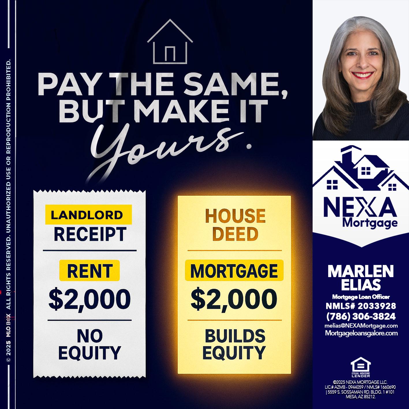 pay the same - Marlen Elias -Mortgage Loan Officer