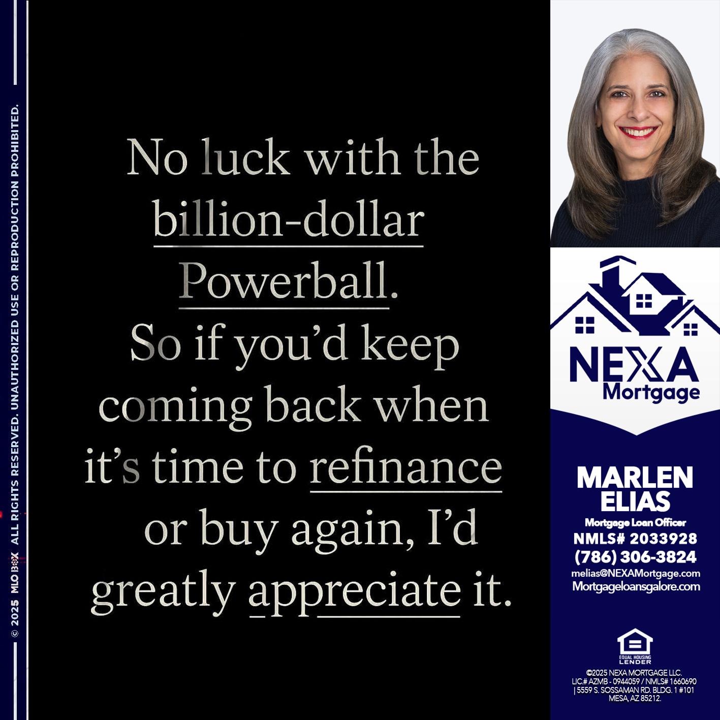 NO LUCK WITH - Marlen Elias -Mortgage Loan Officer