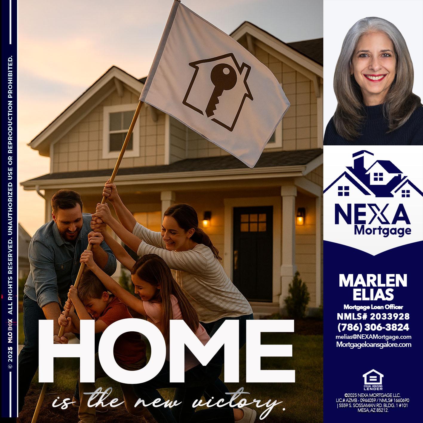 HOME IS - Marlen Elias -Mortgage Loan Officer