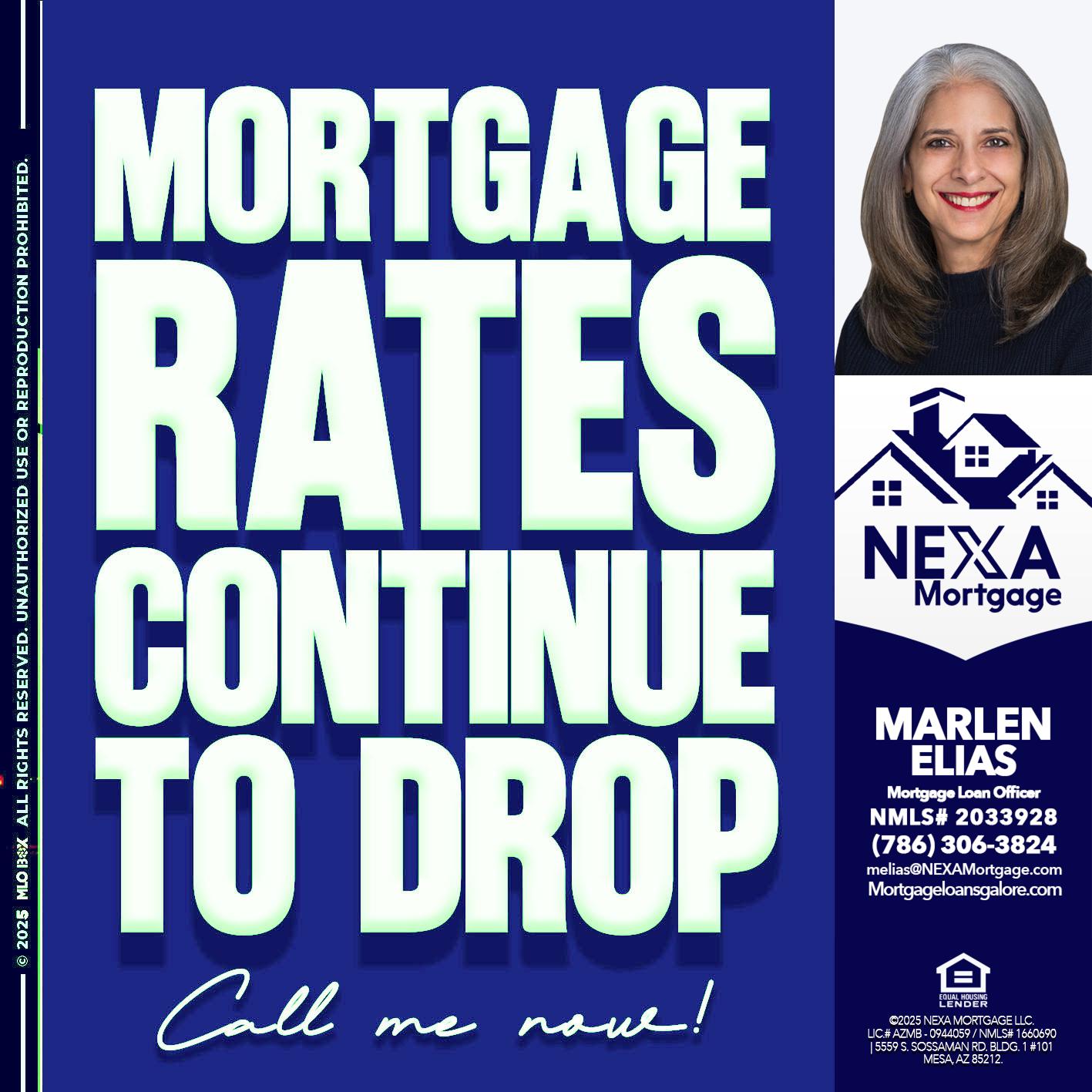 MORTGAGE RATES - Marlen Elias -Mortgage Loan Officer