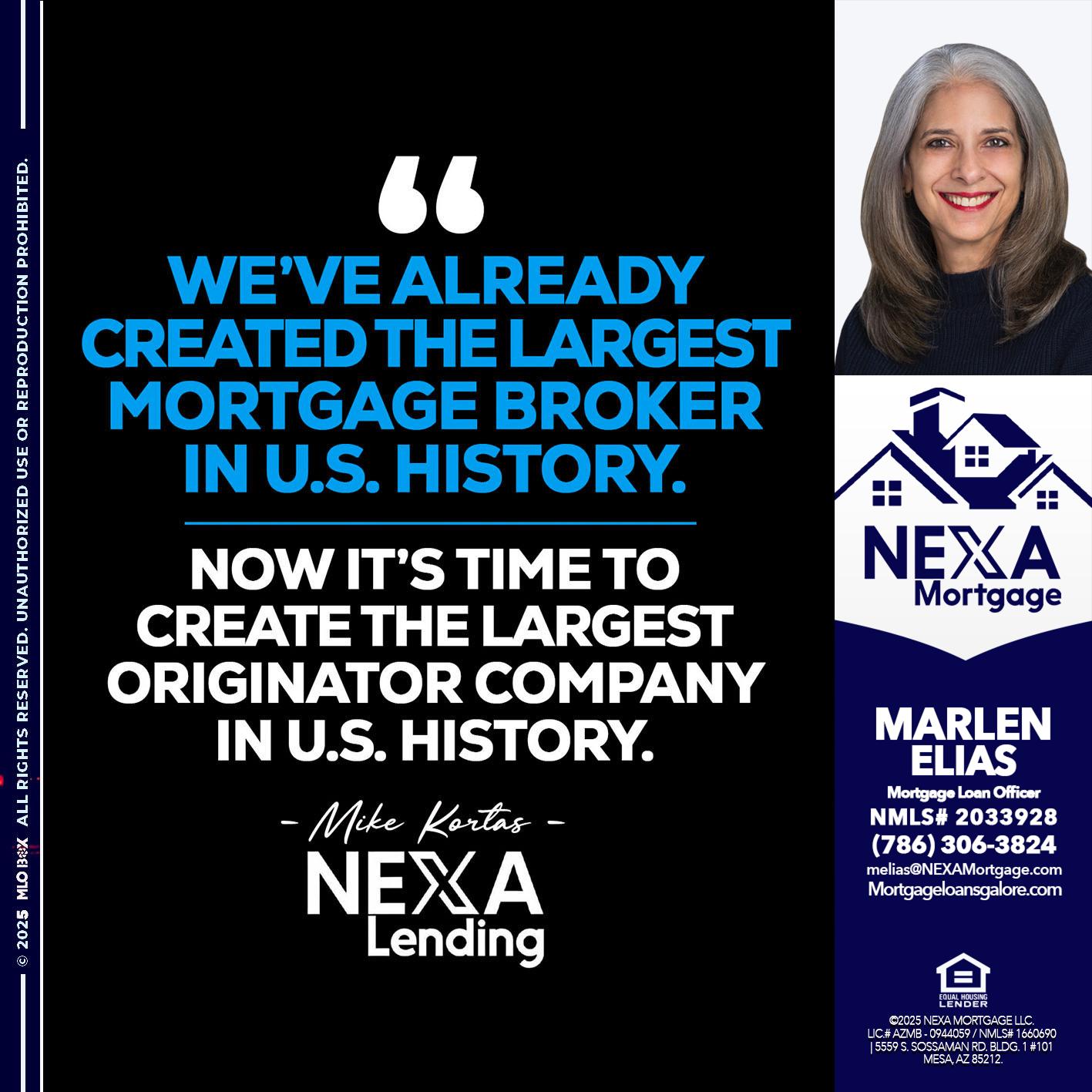 weve already - Marlen Elias -Mortgage Loan Officer