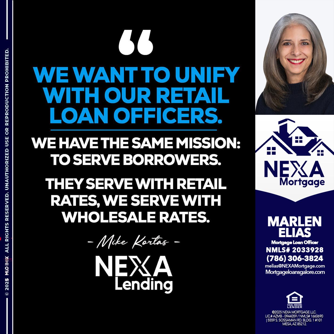 WE WANT - Marlen Elias -Mortgage Loan Officer