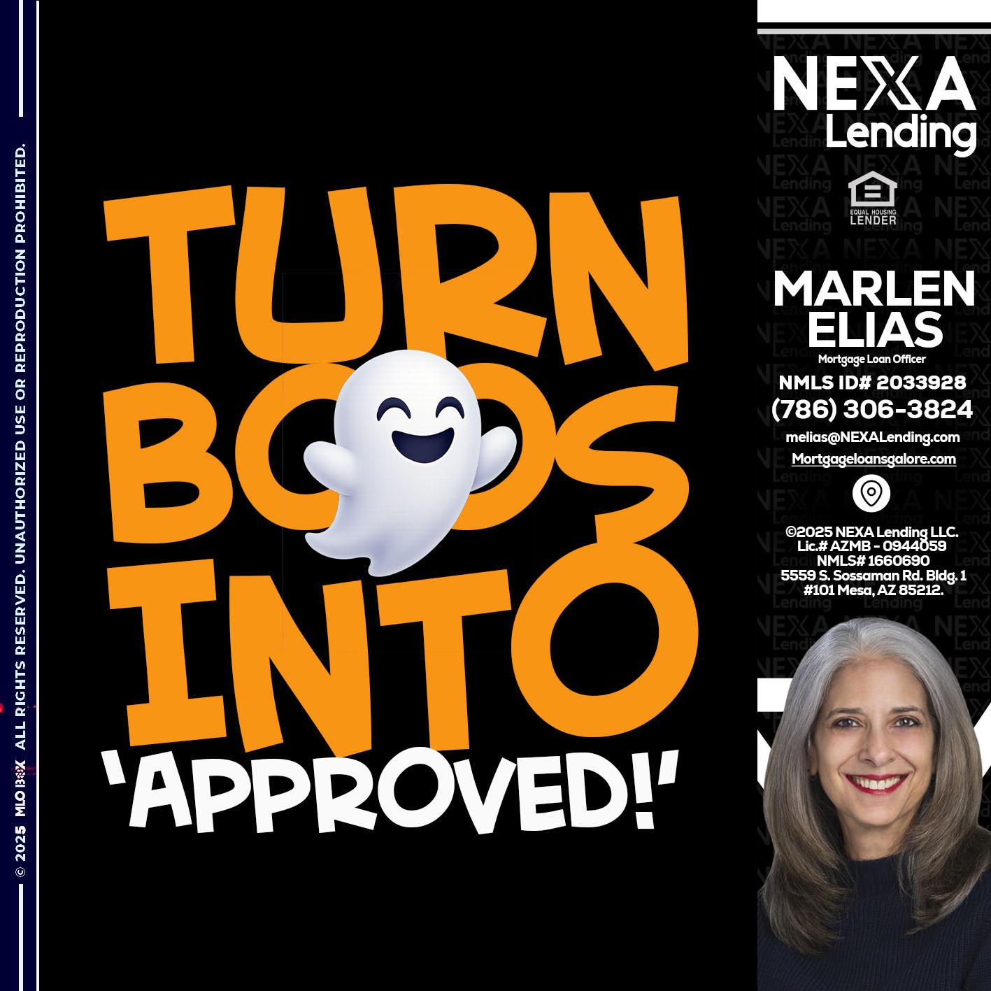 turn boos into - Marlen Elias -Mortgage Loan Officer